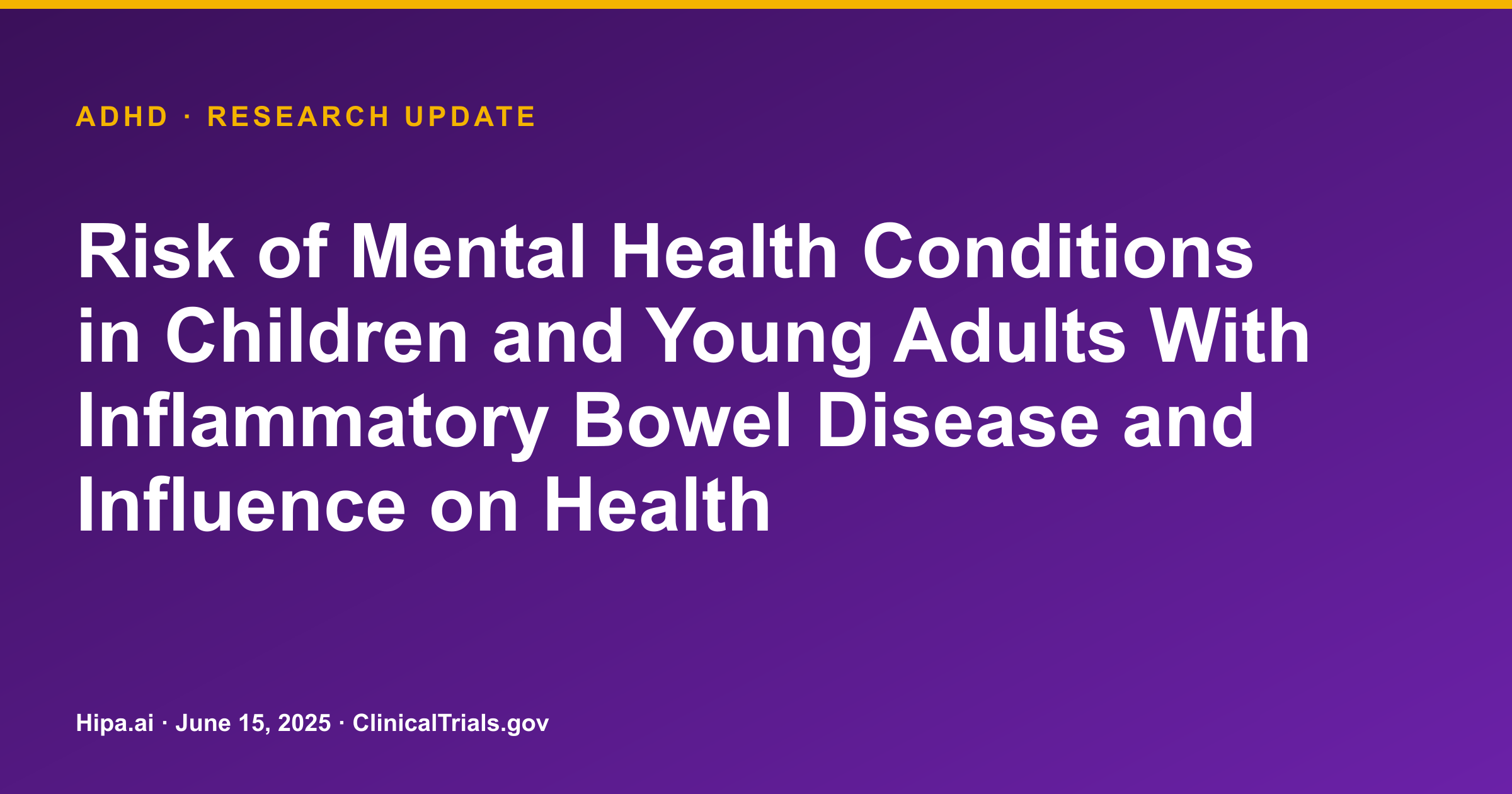 Inflammatory Bowel Disease Linked to Higher Mental Health Risk — research update card