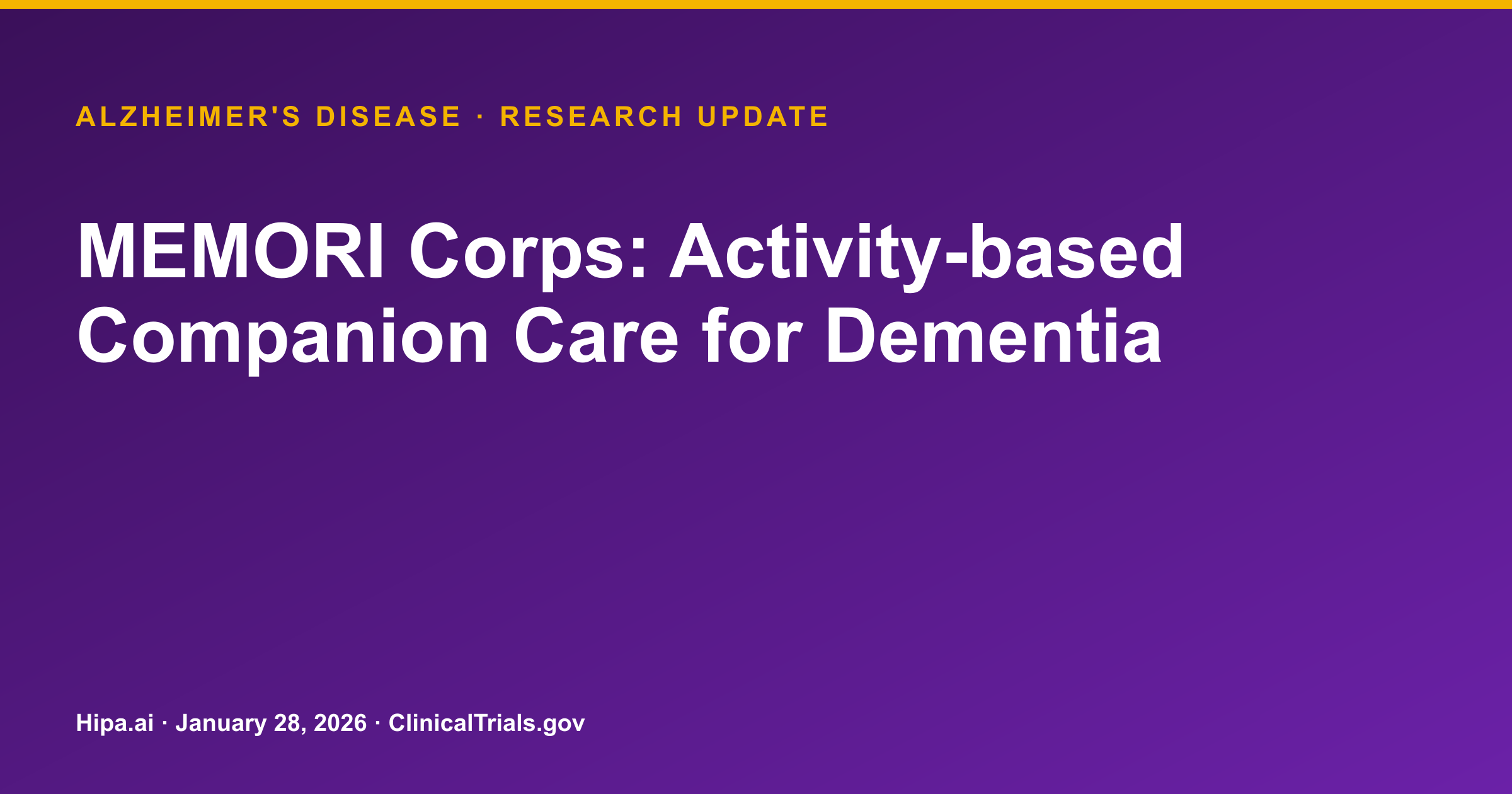 MEMORI Corps Trial Shows Mixed Impact on Alzheimer's Disease Outcomes — research update card