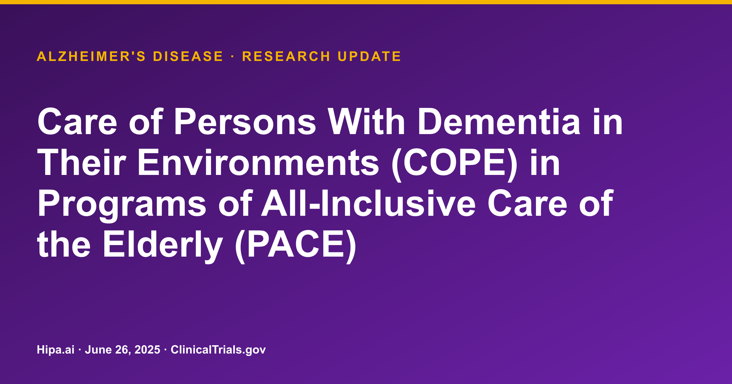 Dementia: COPE in PACE Trial Posts Clinician and Caregiver Outcome Data — research update card
