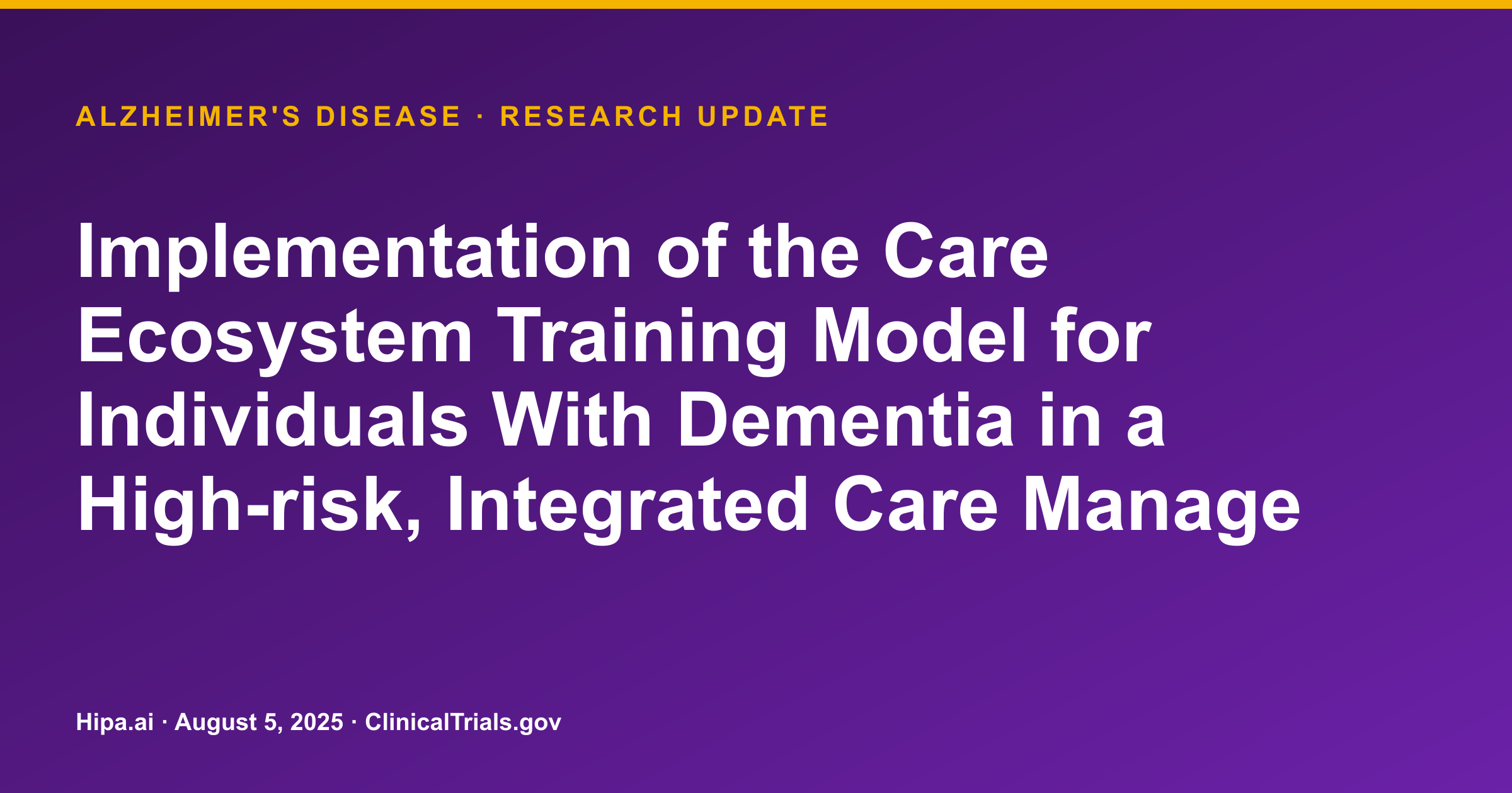 Alzheimer's Disease: Care Ecosystem Model Reduces ED Visits, Caregiver Distress — research update card