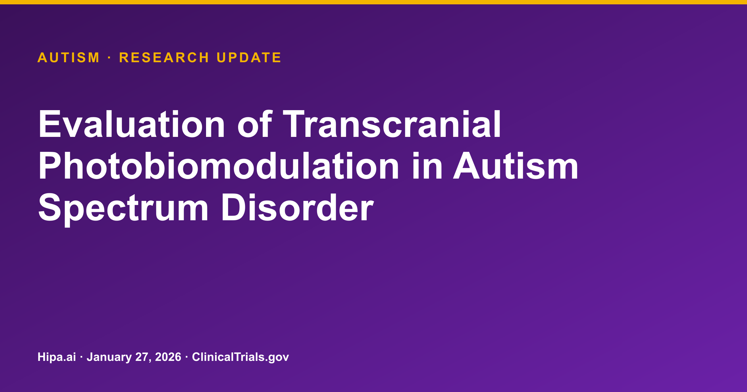 Autism Spectrum Disorder: tPBM Trial Shows No Clear Benefit Over Sham — research update card