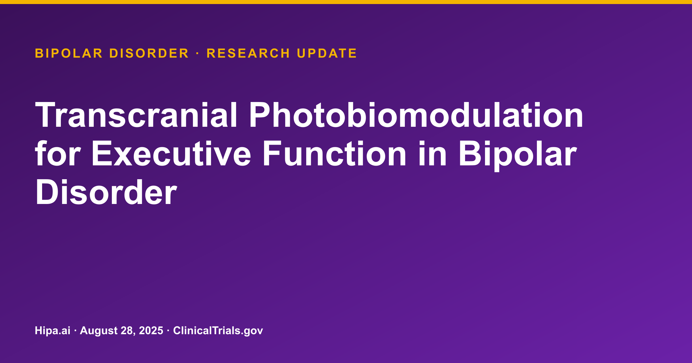 Bipolar Disorder: Transcranial Photobiomodulation Trial Posts Initial Results — research update card
