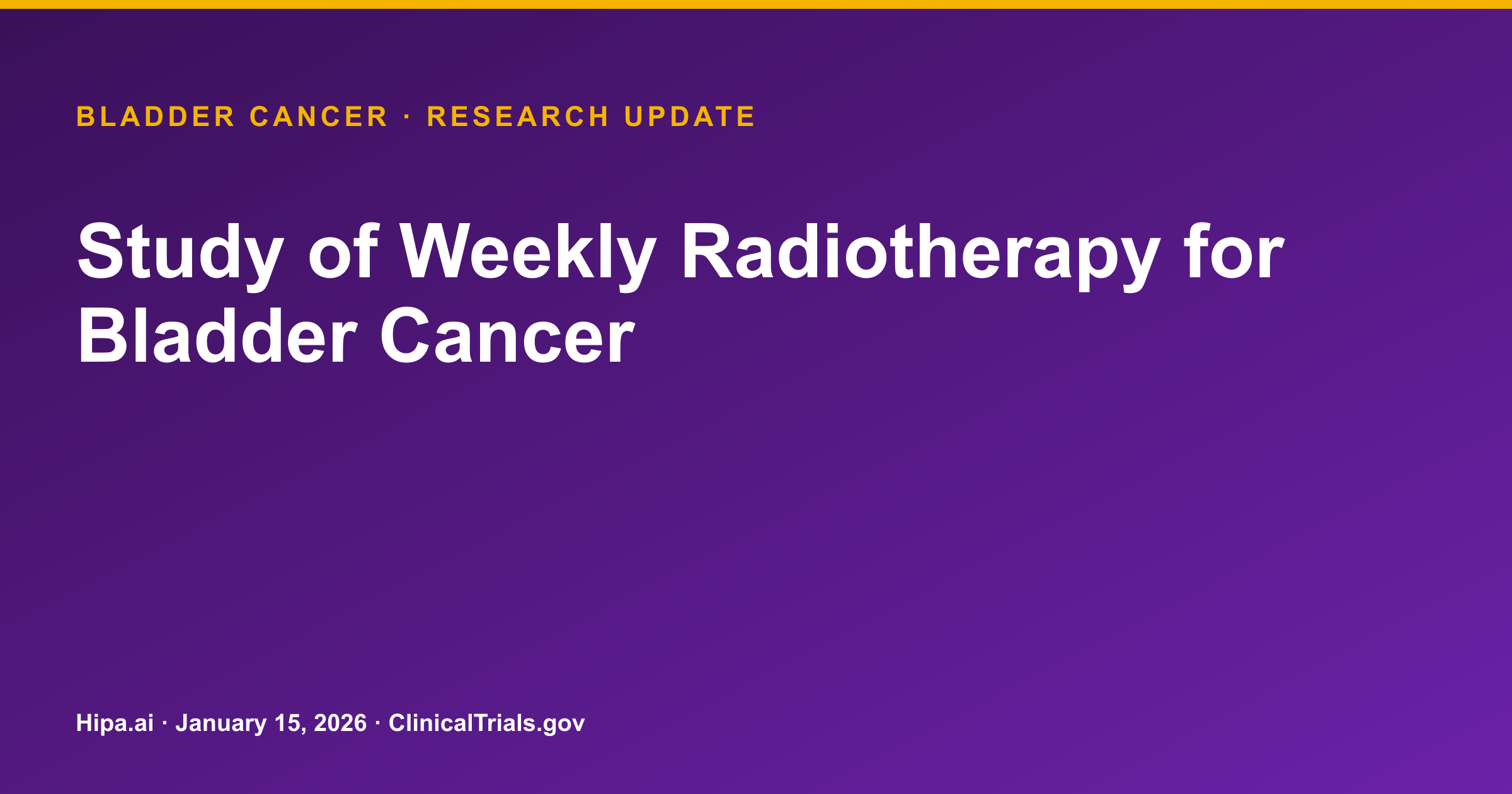 Bladder Cancer: Adaptive Weekly Radiotherapy Shows Better Local Control, Fewer… — research update card