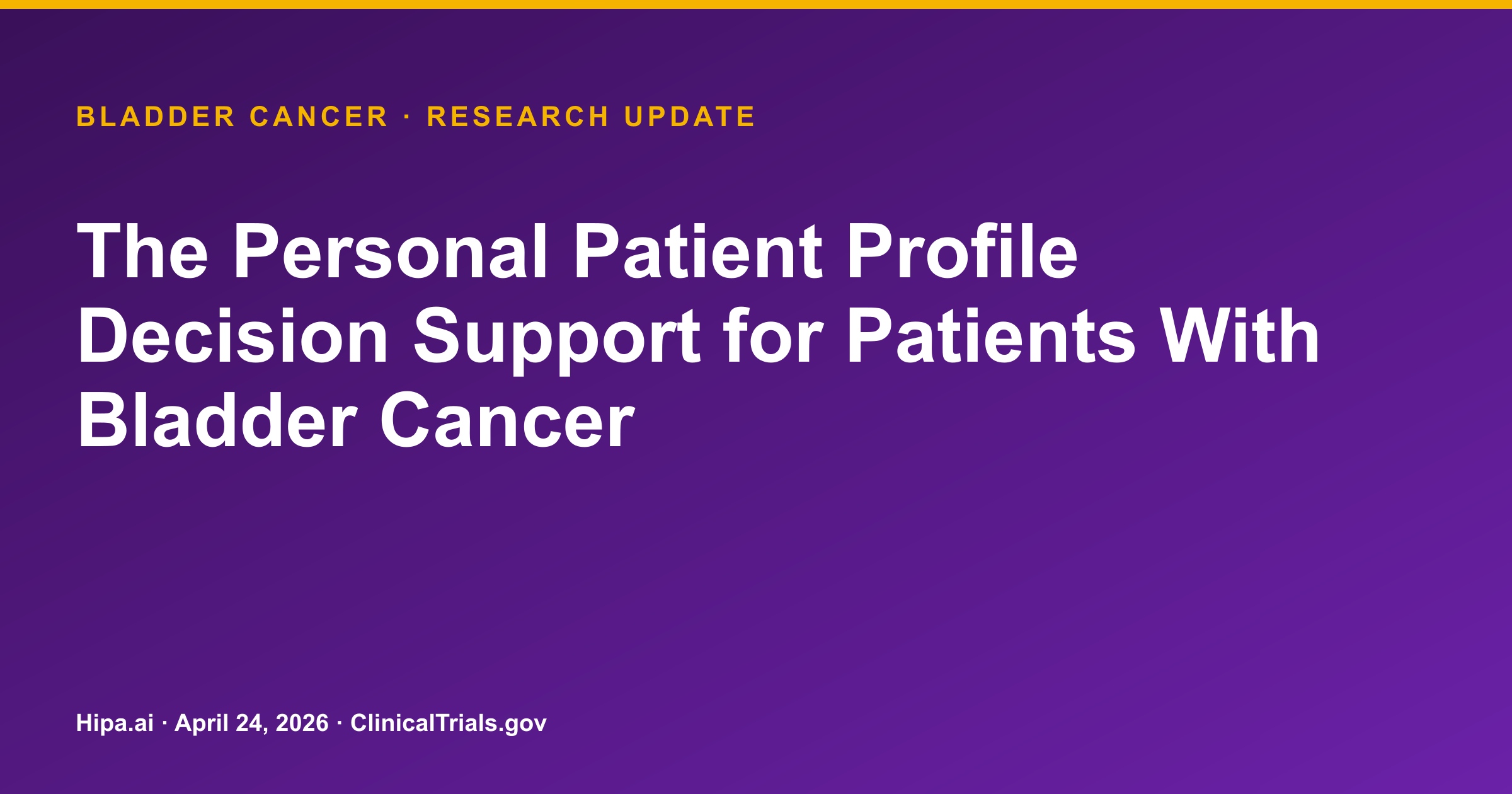 Bladder Cancer: P3-BC Decision Support Tool Shows Acceptability — research update card