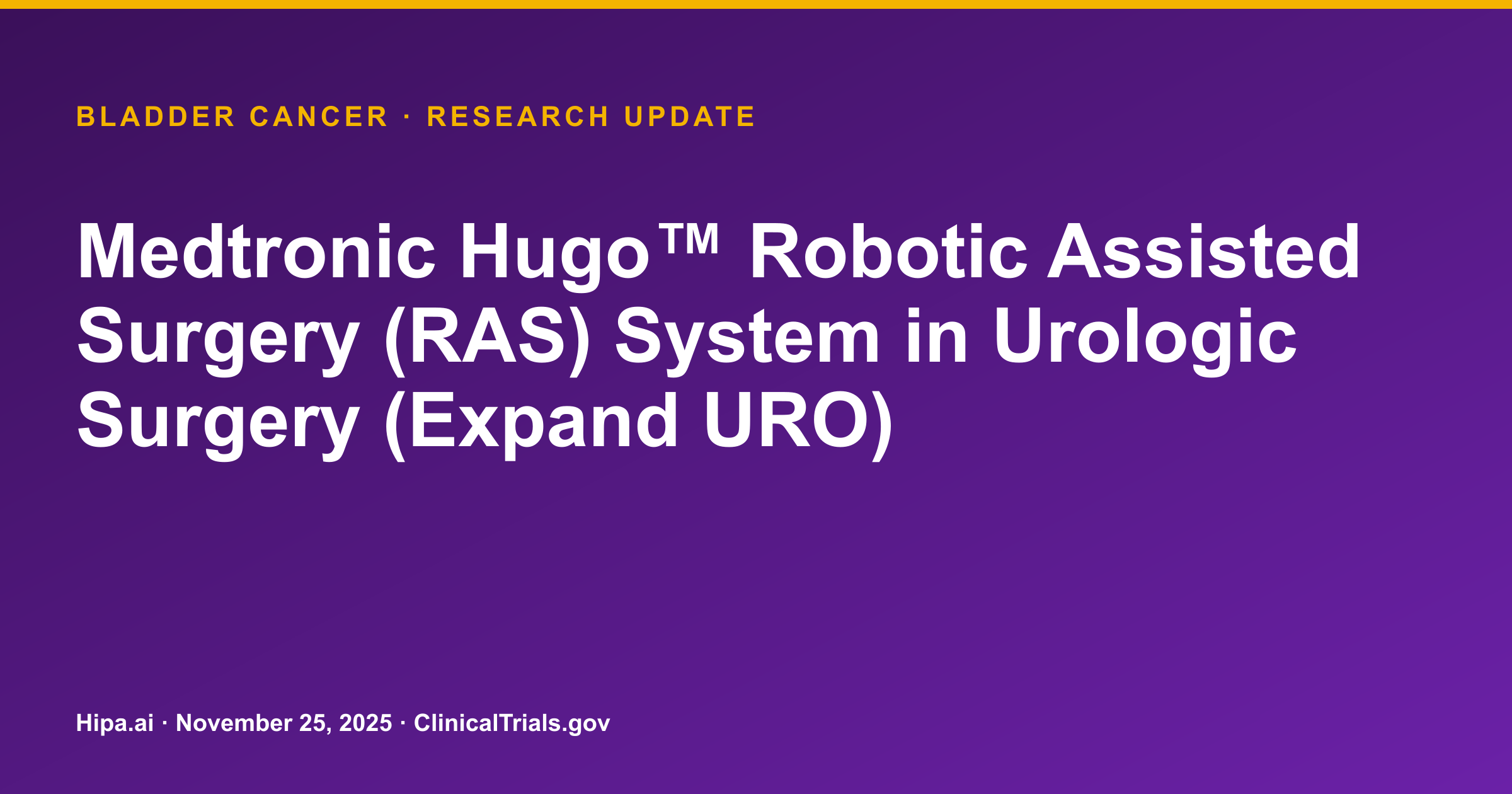 Medtronic Hugo RAS System: Urologic Surgery Trial Results Posted — research update card