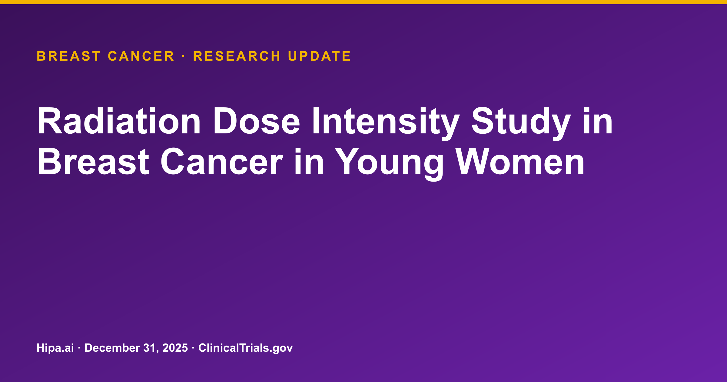 Breast Cancer Trial Completes Primary Data Collection for Radiation Dose Study — research update card