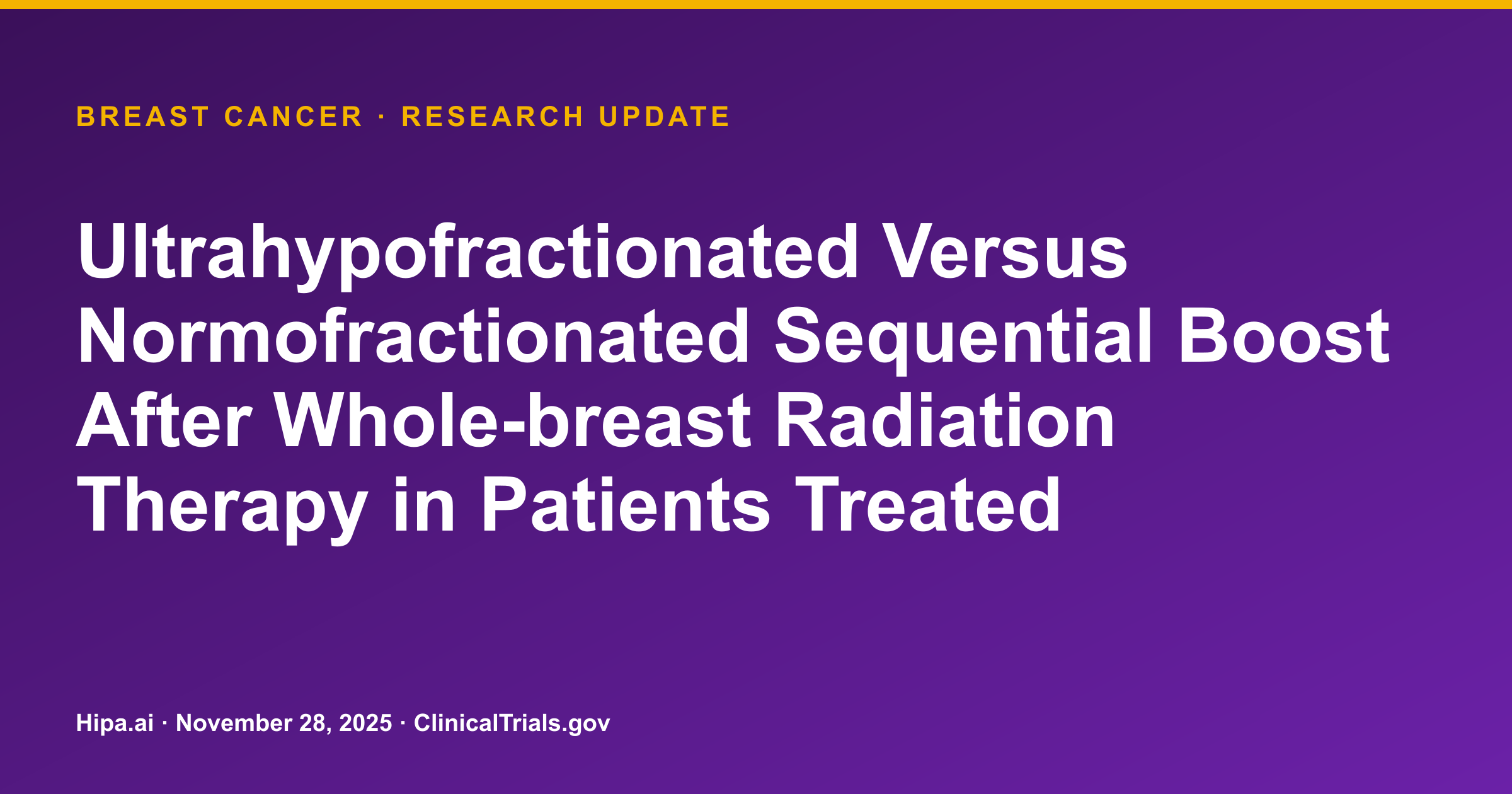 Breast Cancer: ULTIMO Trial Completes Primary Phase for Radiation Study — research update card