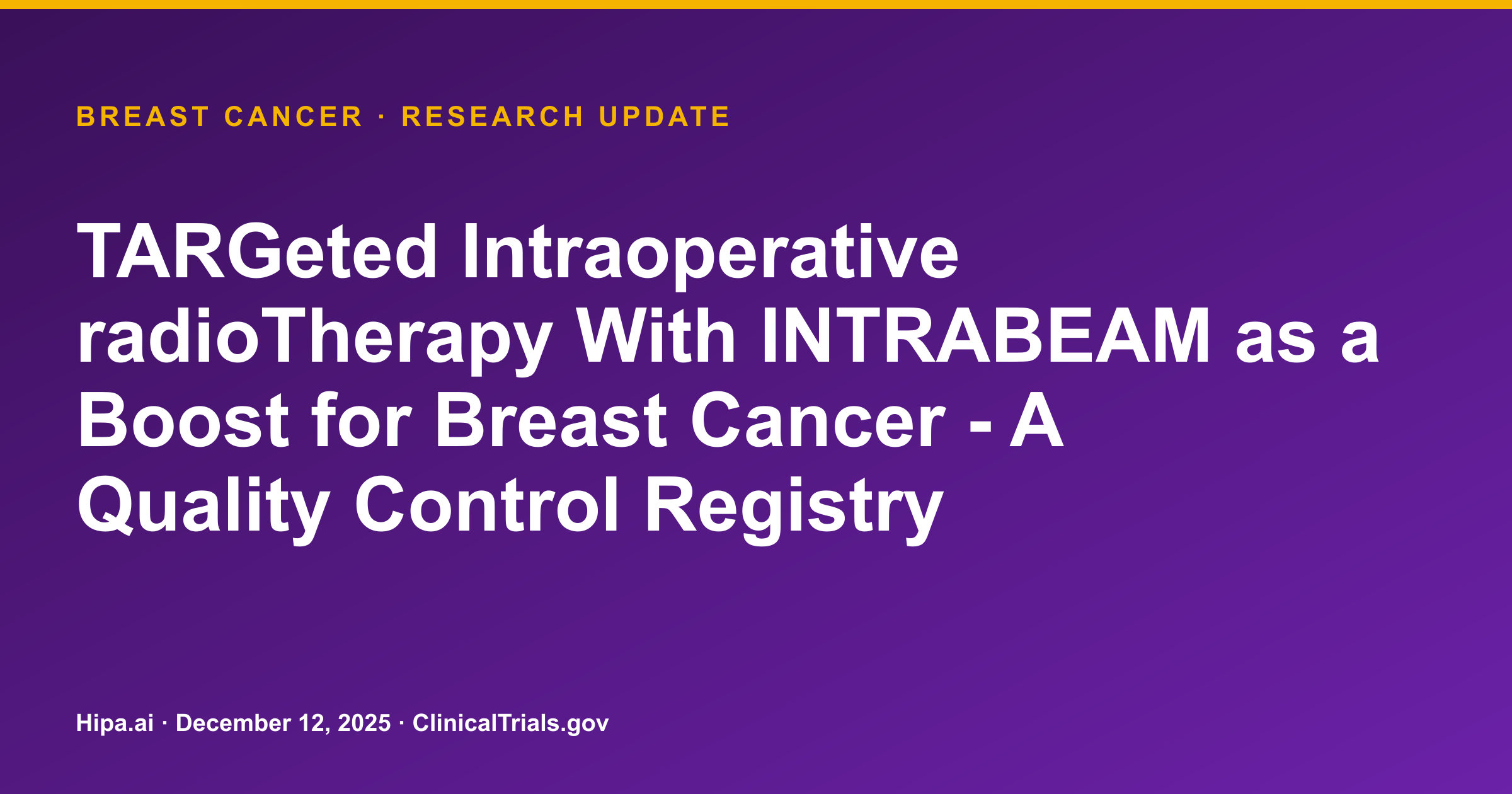 Breast Cancer: IORT Boost Trial Results Show 10 Local Recurrences — research update card