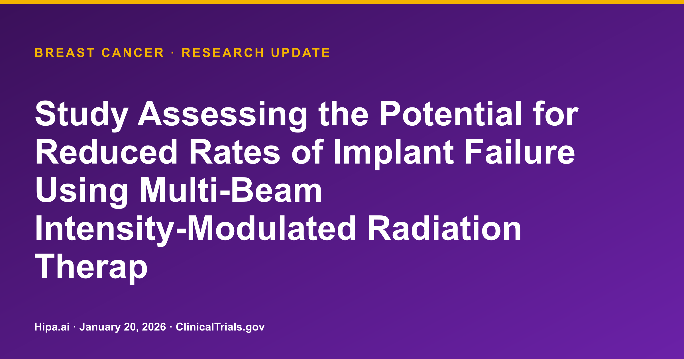 Breast Cancer: IMRT Trial Results Posted for Implant Reconstruction — research update card