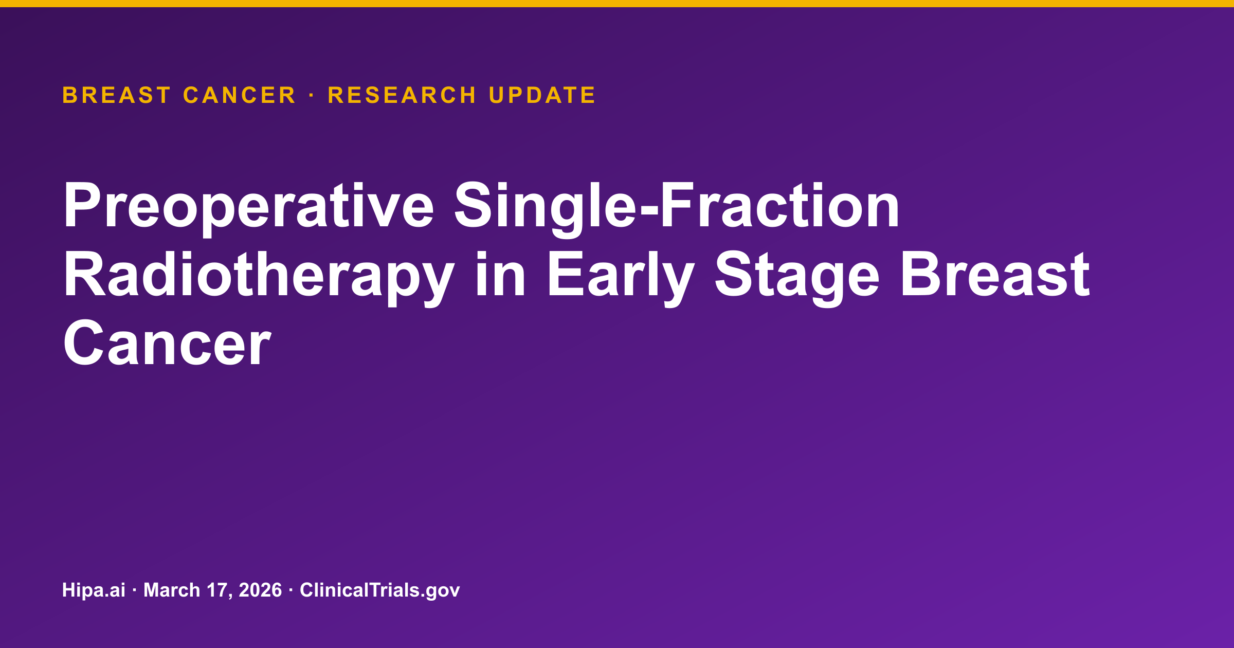 Breast Cancer: Single-Fraction Radiotherapy Shows Good Cosmesis Rates — research update card