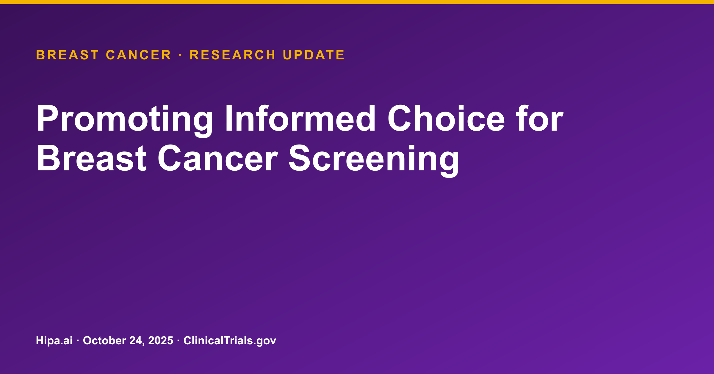 Breast Cancer Screening: Trial Posts Behavioral Response Data — research update card