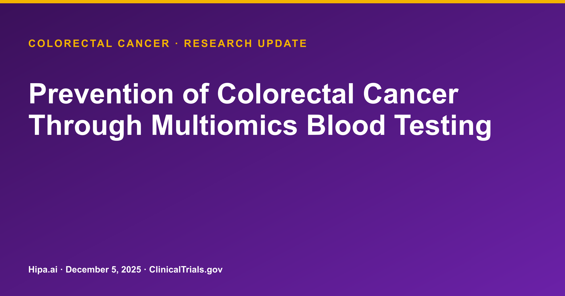 Colorectal Cancer: Blood Test Shows 79.2% Sensitivity in PREEMPT CRC Trial — research update card