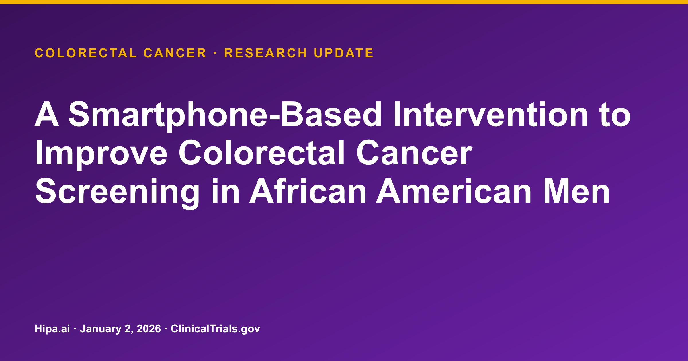 Colorectal Cancer Screening: Smartphone Intervention Results Posted — research update card