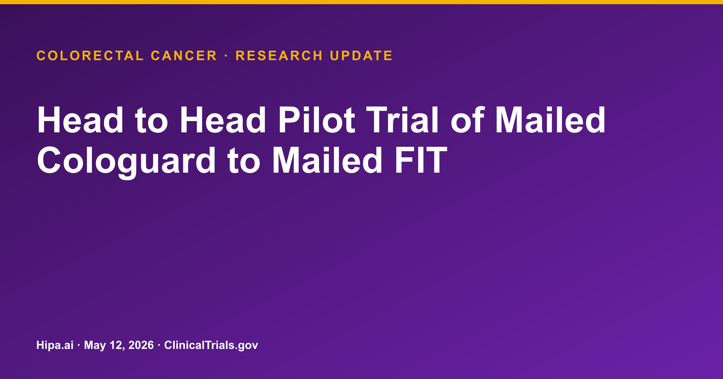 Colorectal Cancer: Mailed Cologuard Outreach Yields More Screenings — research update card