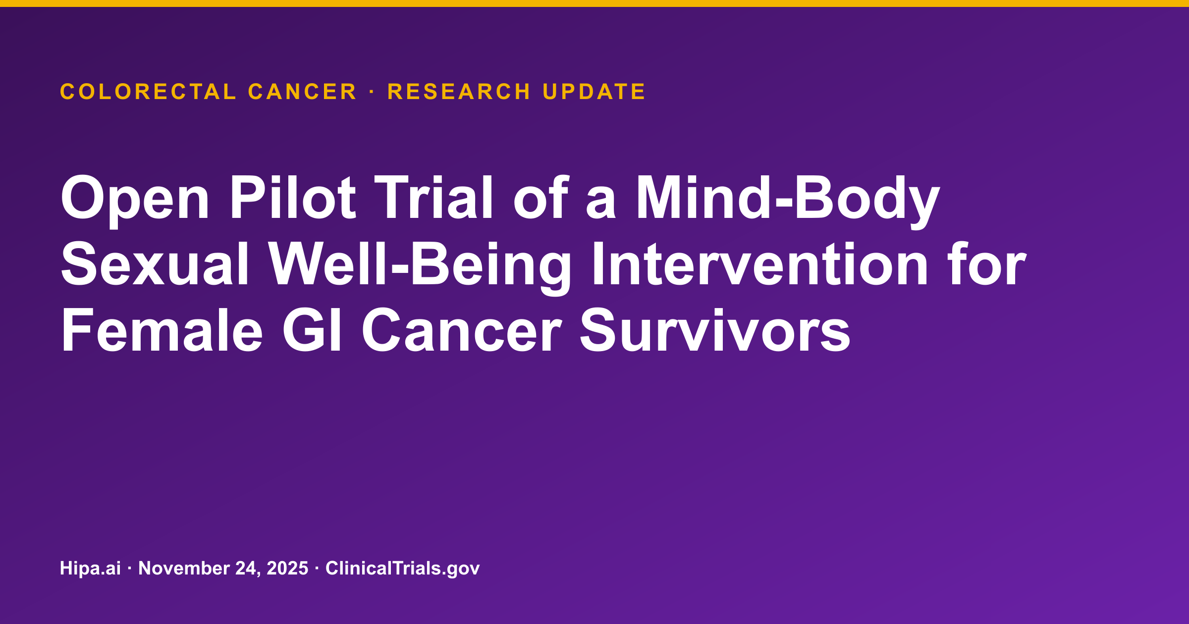 Colorectal Cancer: Mind-Body Intervention Pilot Results Posted — research update card