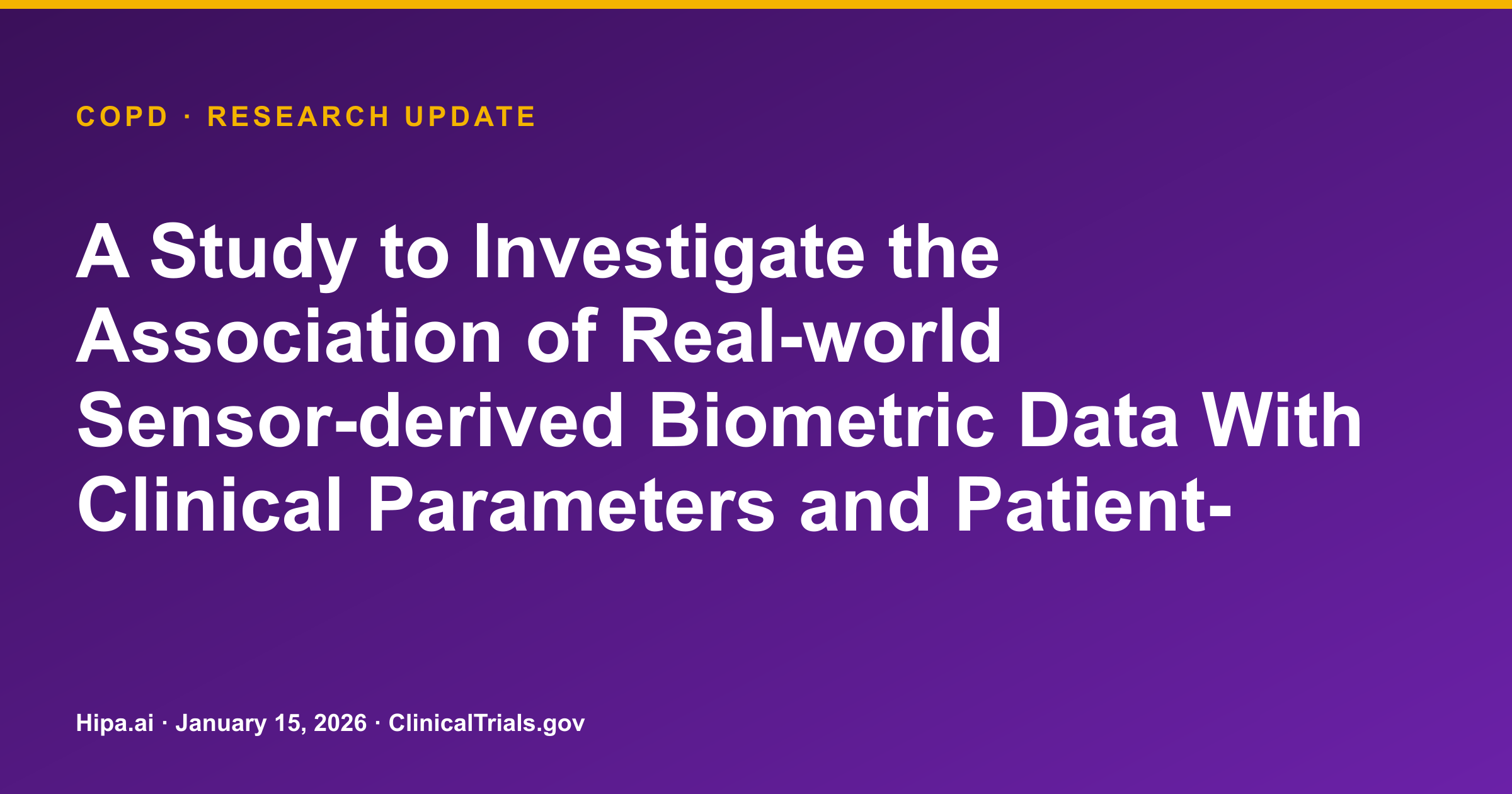 COPD: Wearable Sensor Data Posted for Exacerbation Monitoring — research update card