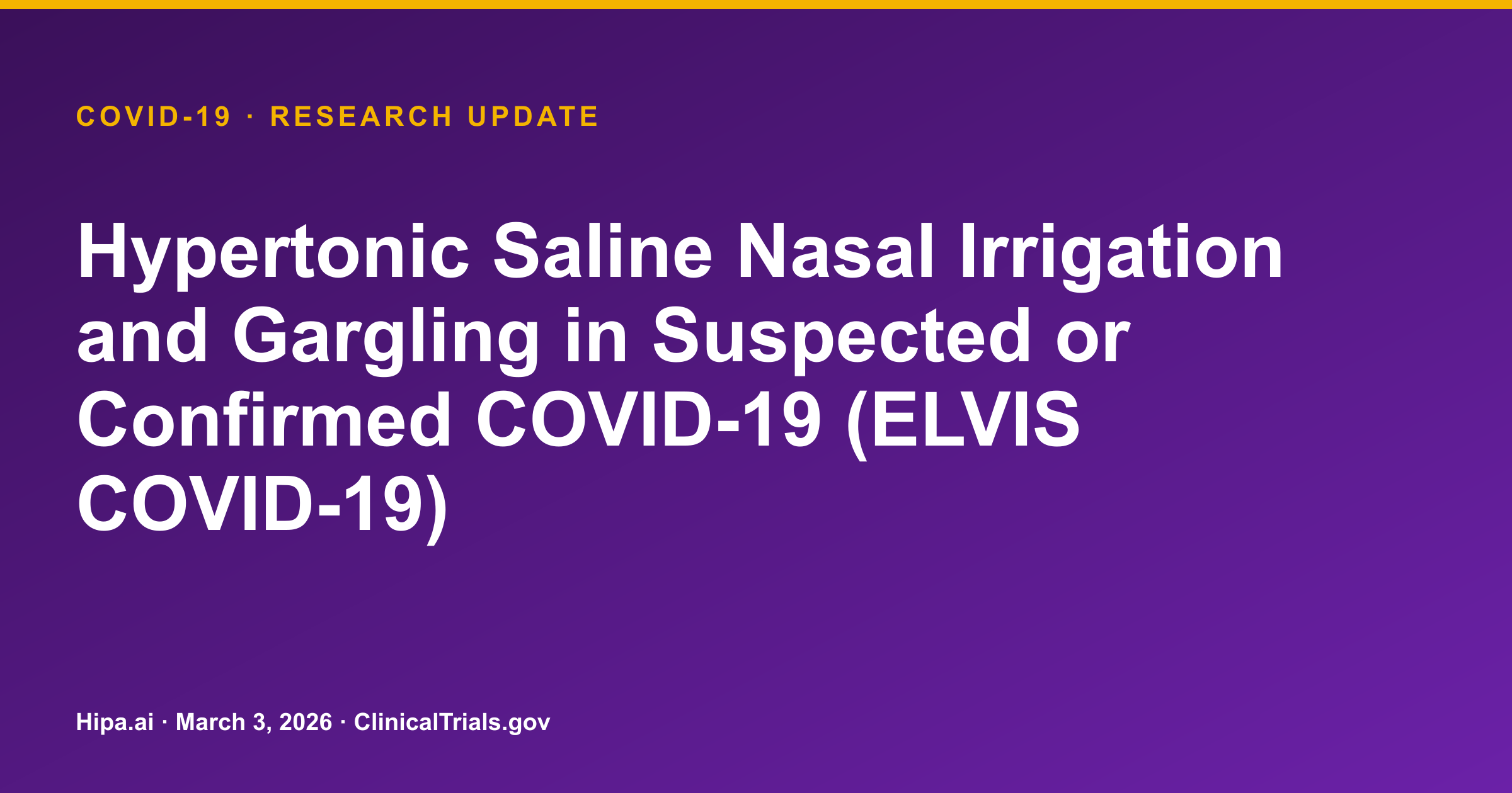 COVID-19: Hypertonic Saline Nasal Irrigation Trial Terminated, No Benefit — research update card