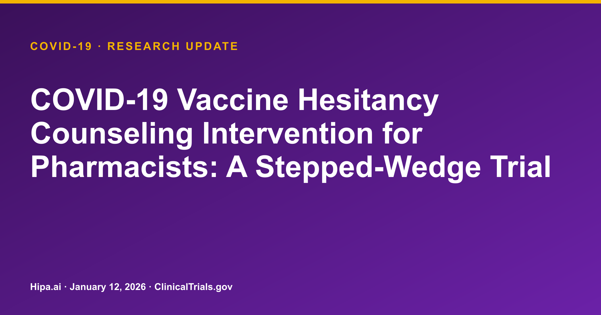 COVID-19 Vaccine Counseling: Virtual Facilitation Shows Modest Gains — research update card