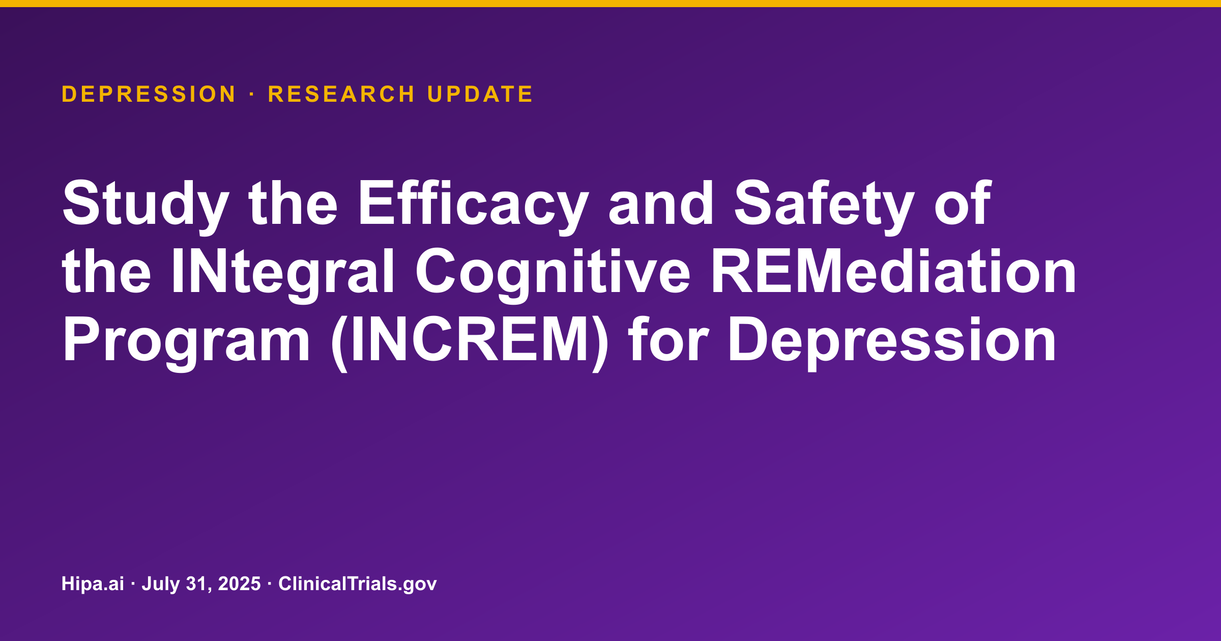Depression: INCREM Program Phase 3 Trial Reaches Primary Completion — research update card