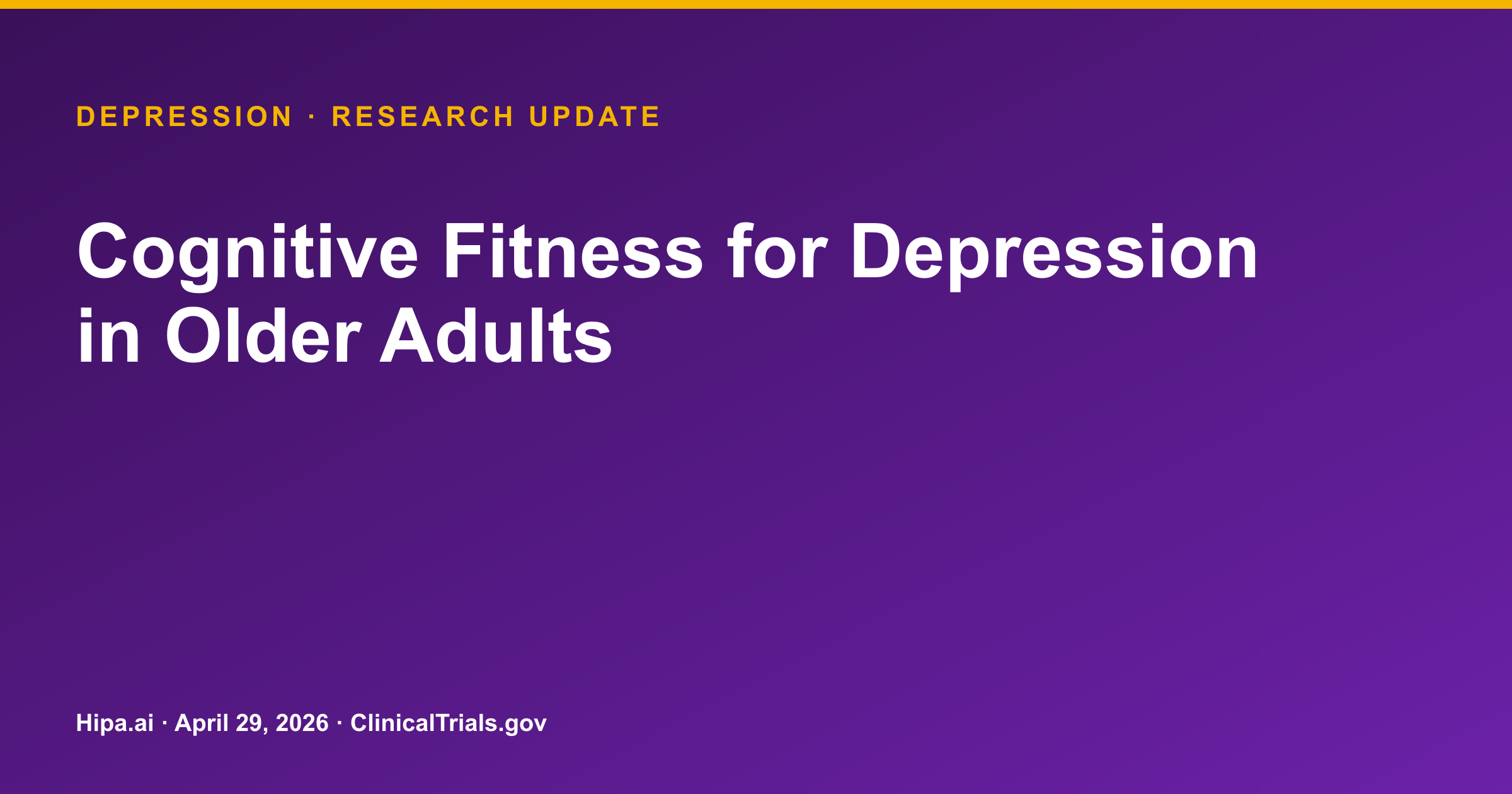 Depression: Cognitive Fitness Shows Mixed Results in Older Adults — research update card