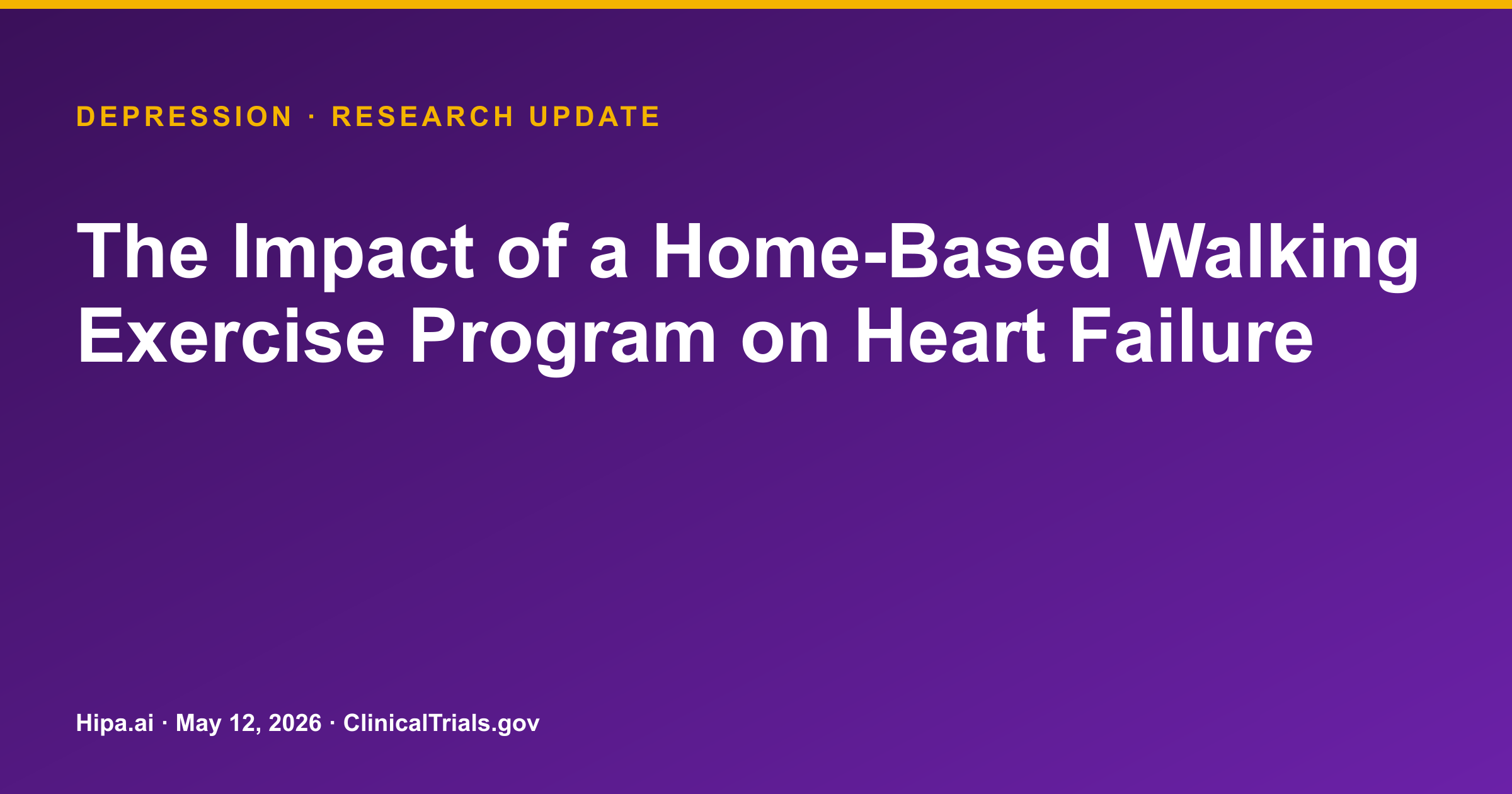 Home-Based Walking Program Reduces Depression Scores in Heart Failure Patients — research update card