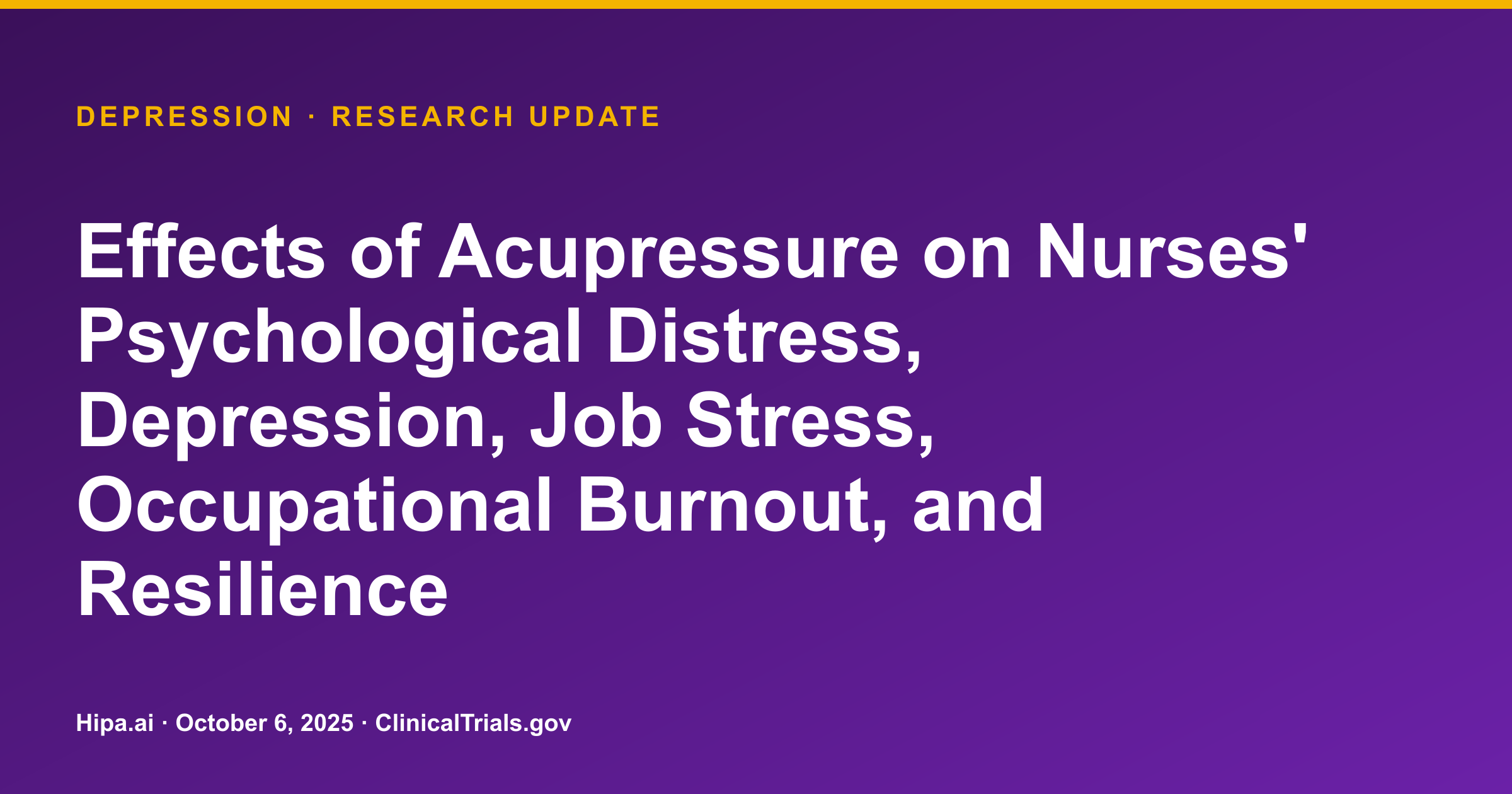 Acupressure Trial Shows Significant Reduction in Nurses' Depressive Symptoms — research update card