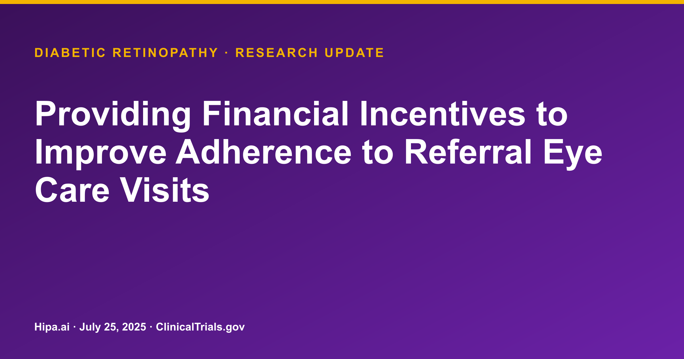 Diabetic Retinopathy: Financial Incentives Boost Eye Care Adherence — research update card