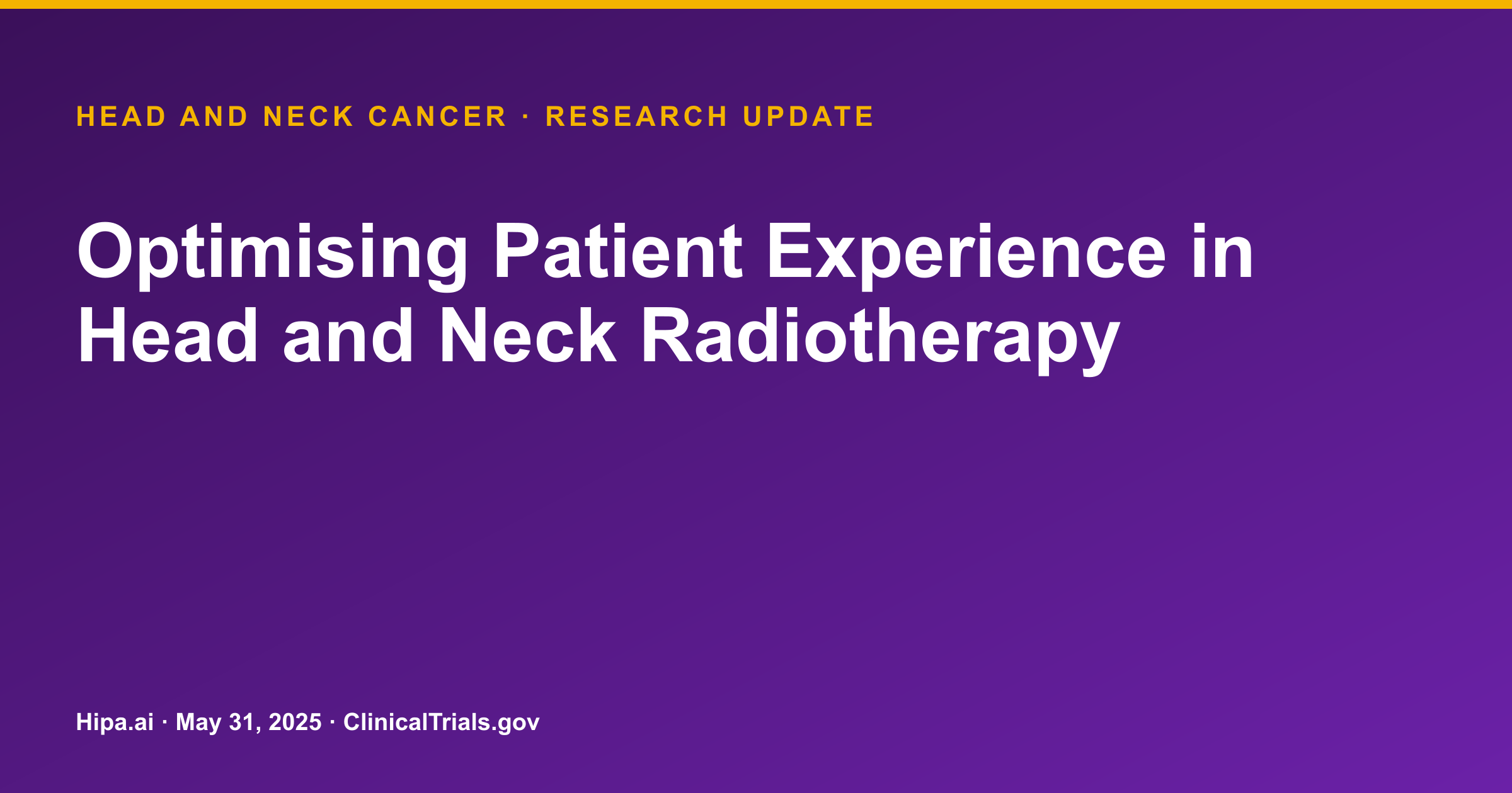 Head and Neck Cancer Trial Optimizing Radiotherapy Reaches Primary Completion — research update card
