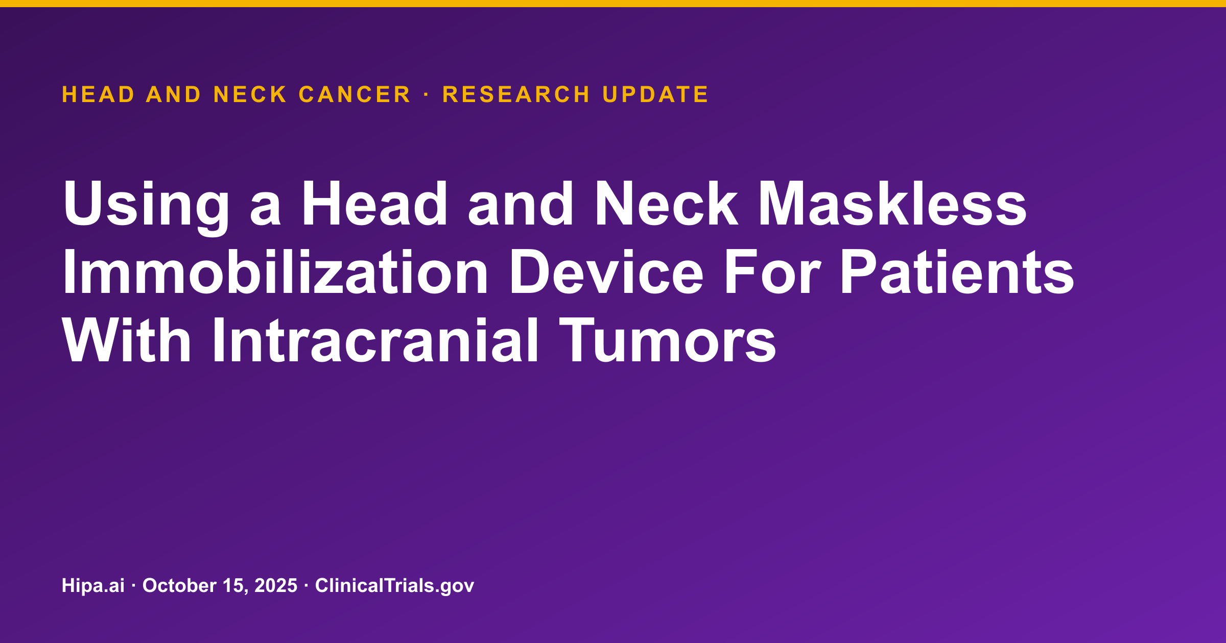 Head and Neck Cancer: Maskless Immobilization Device Shows High Accuracy — research update card