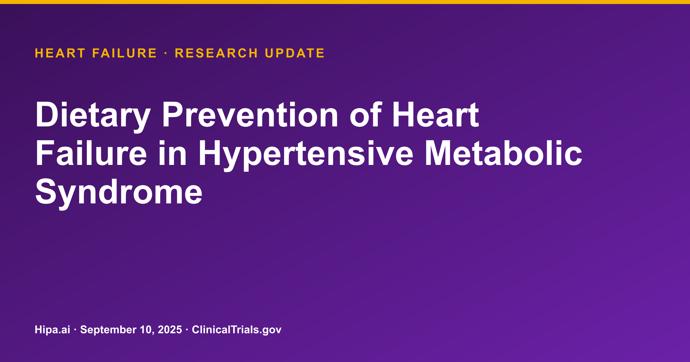 Heart Failure: Dietary Prevention Trial Posts Significant Results — research update card