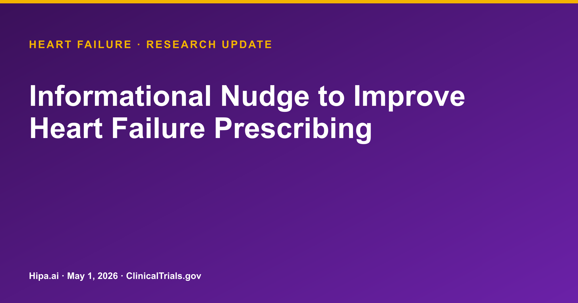 Heart Failure: Informational Nudges Increase MRA Prescriptions — research update card