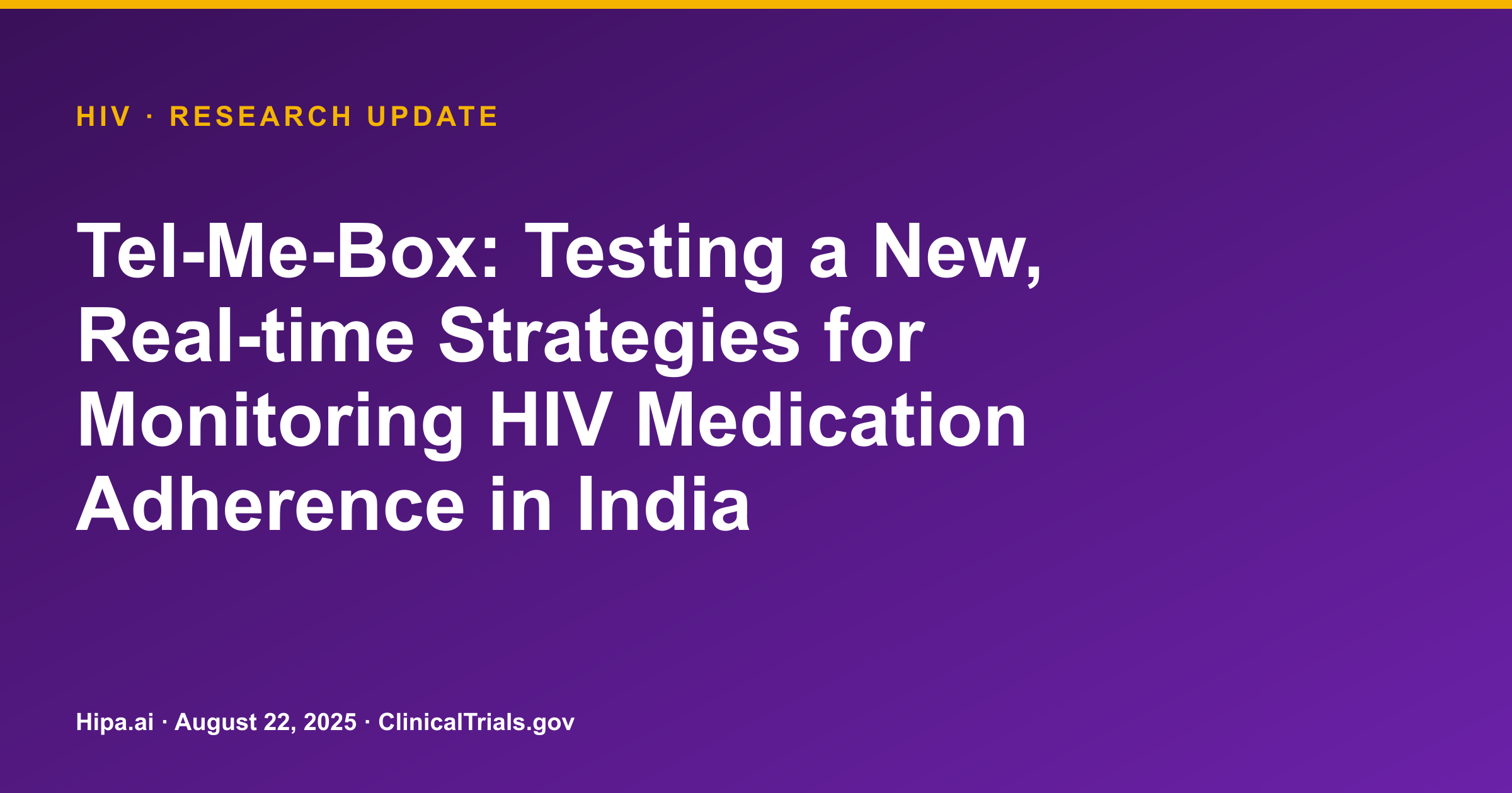 HIV Adherence: Tel-Me-Box With Reminders Shows Lower Adherence Than Without — research update card