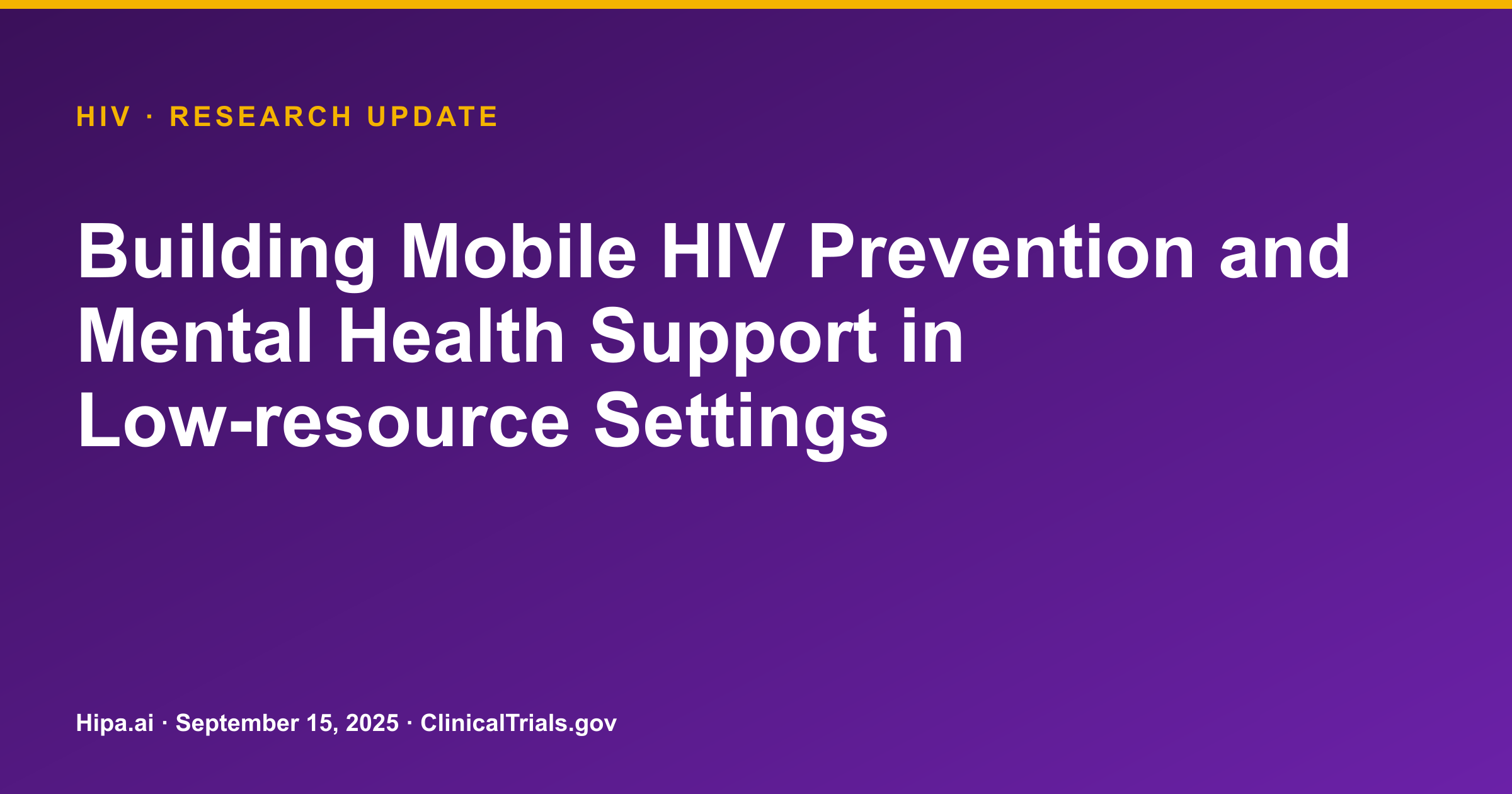 HIV Prevention Trial Results Posted for Mobile Mental Health Support — research update card