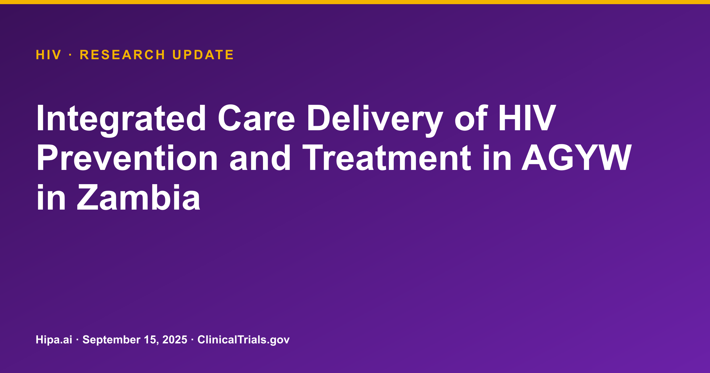HIV: Integrated Care Delivery Increases Testing, Delays First Intercourse — research update card