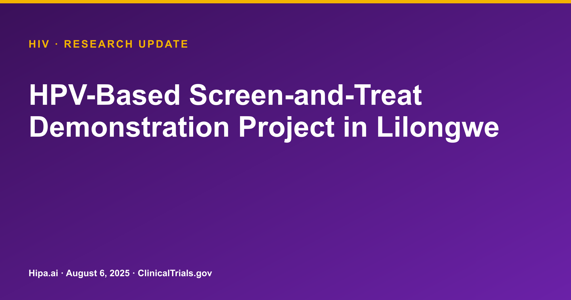 HIV: HPV Screen-and-Treat Trial Reports Cervical Screening Rates — research update card