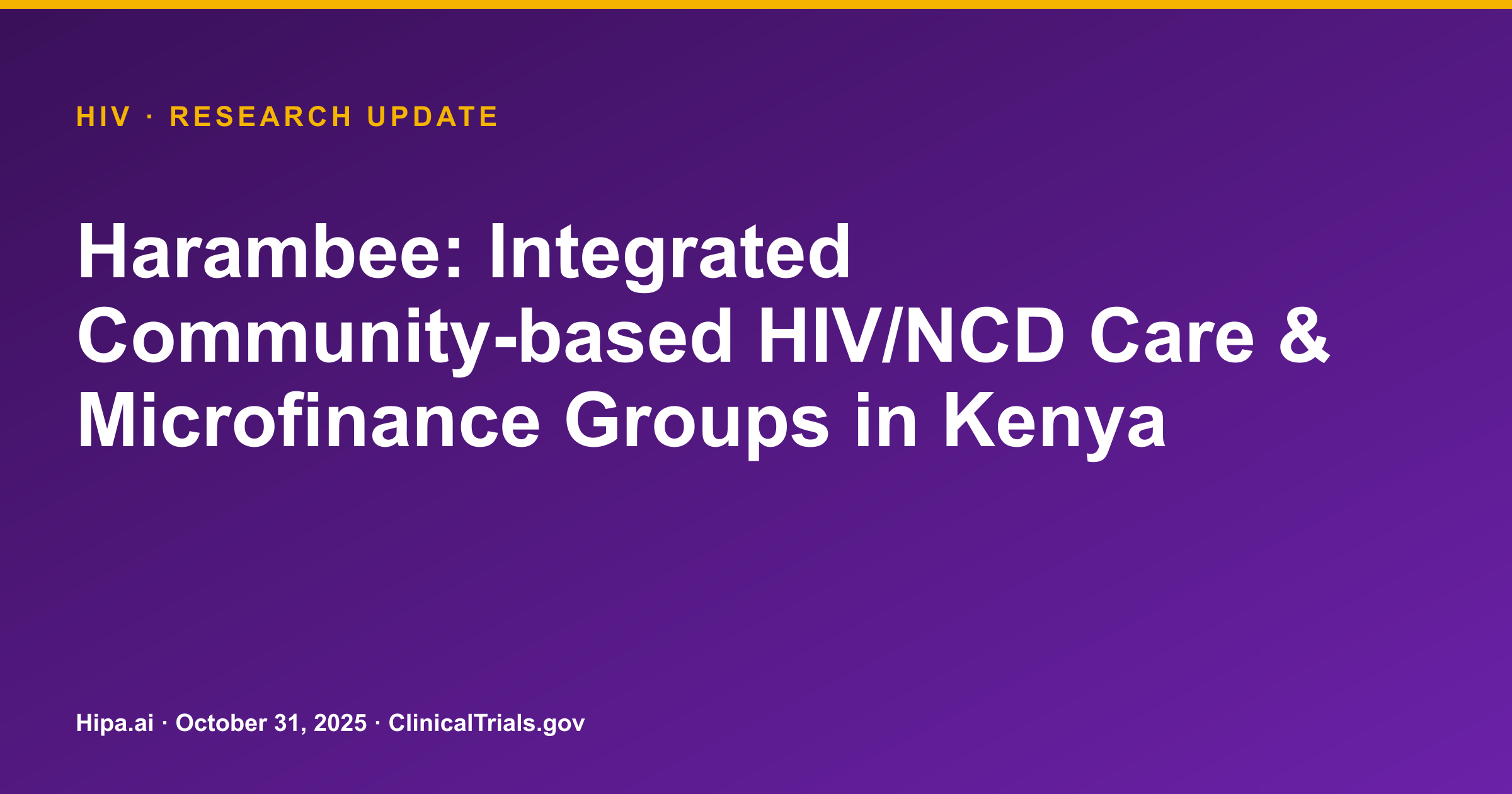 HIV: Harambee Trial Shows Improved Retention and Viral Suppression — research update card