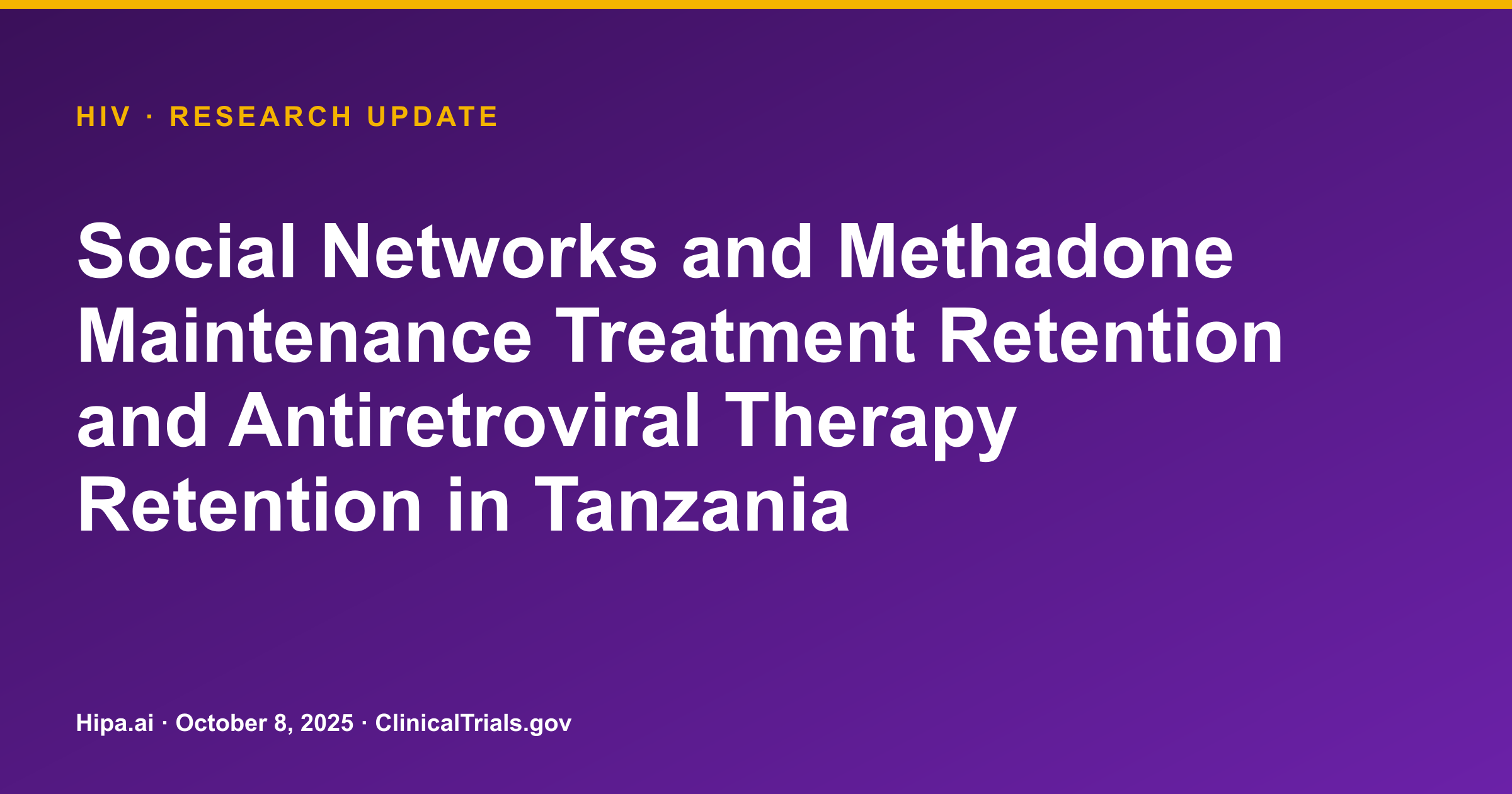Tanzania HIV/OUD Social Network Intervention Shows Significant Results — research update card