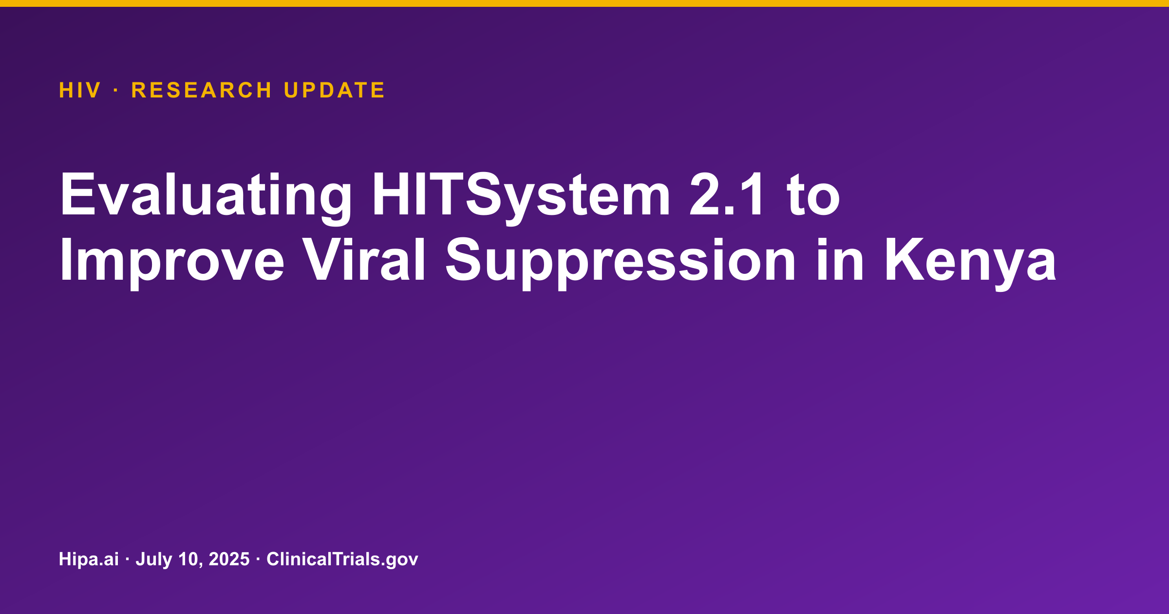 HITSystem 2.1 Improves HIV Viral Suppression and PMTCT in Kenya — research update card