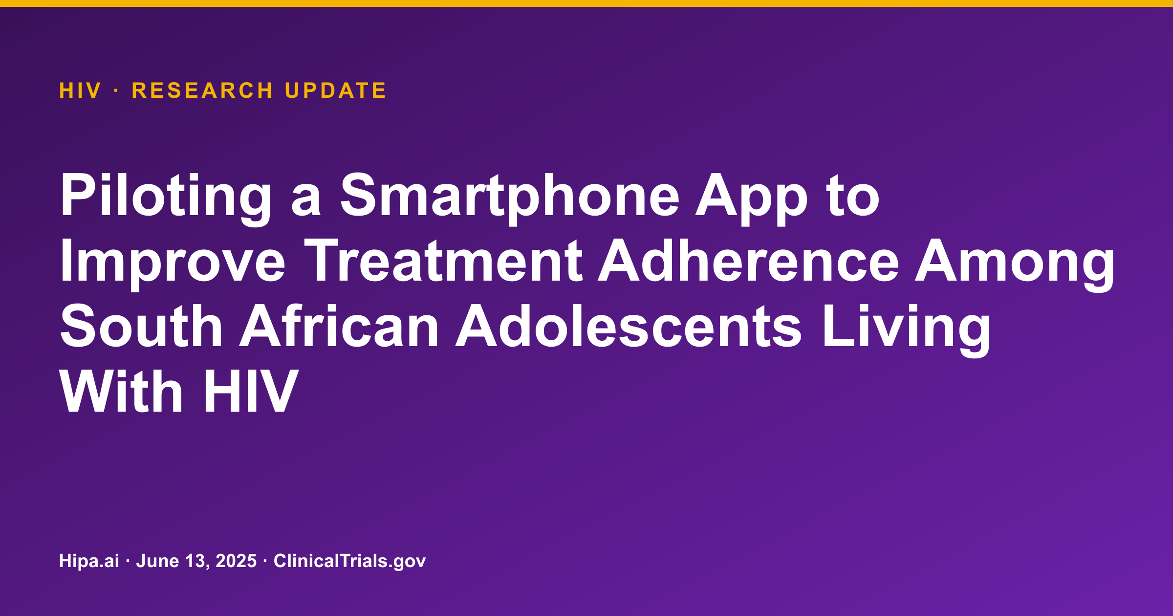 HIV: MASI App Shows Higher Engagement in Adolescent Adherence Pilot — research update card