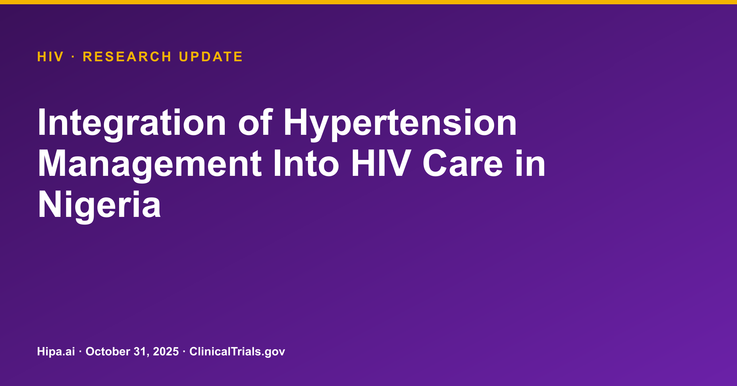 Hypertension Management in HIV Care: Practice Facilitation Reduces BP — research update card