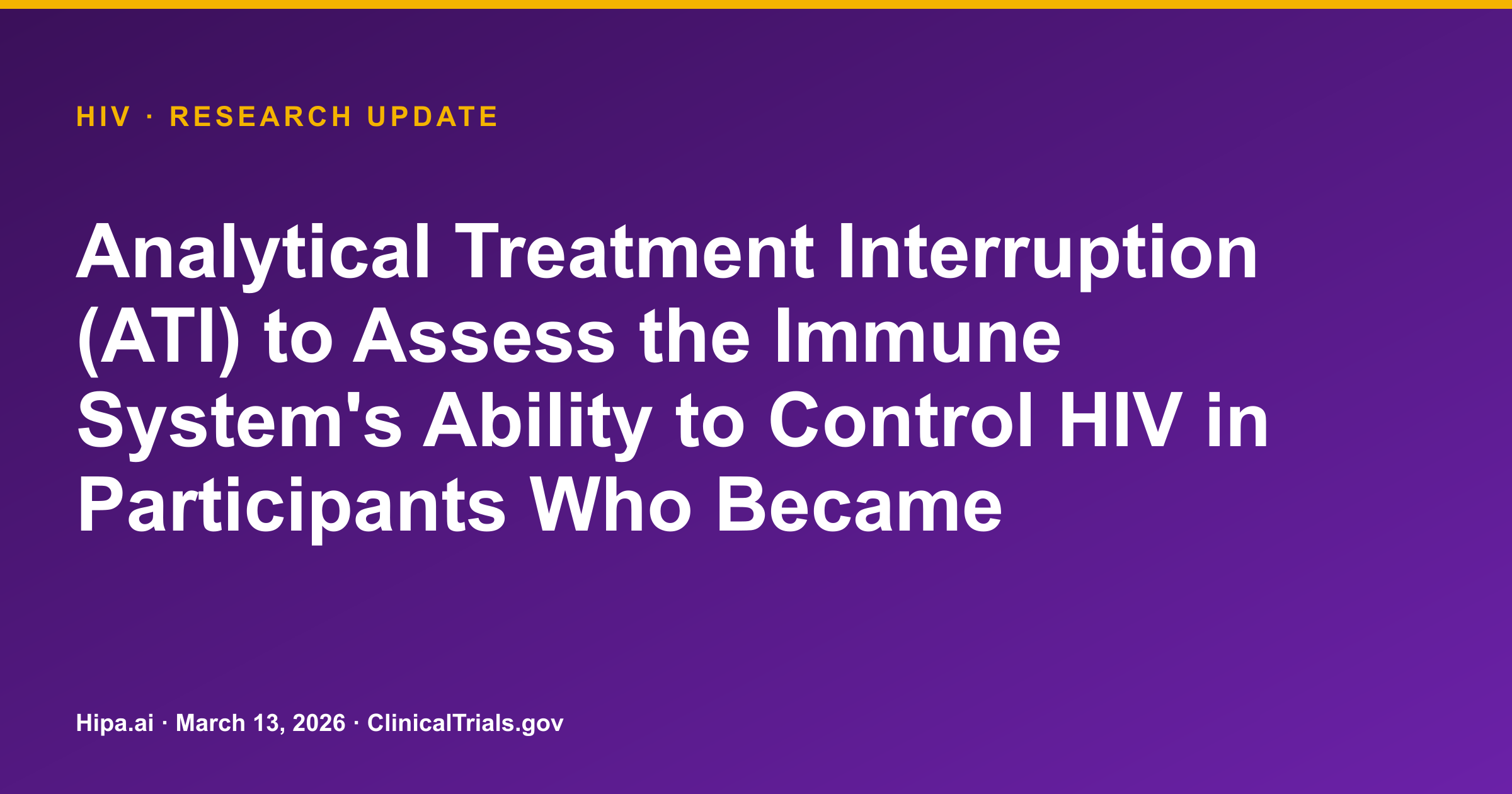 HIV: ATI Study Shows Limited Sustained Post-Treatment Viral Control — research update card
