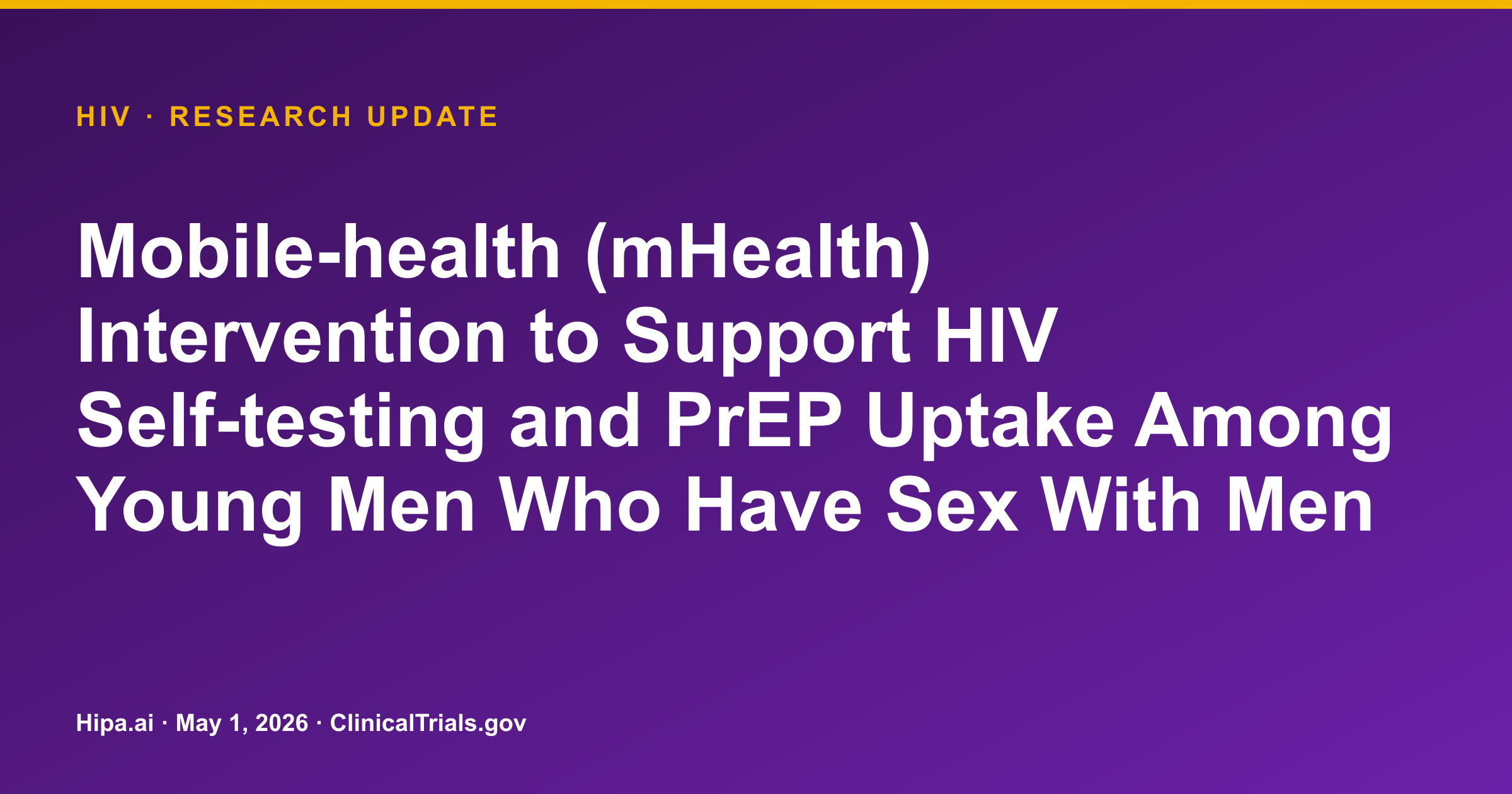HIV mHealth Intervention: Self-Testing and PrEP Uptake Results Posted — research update card