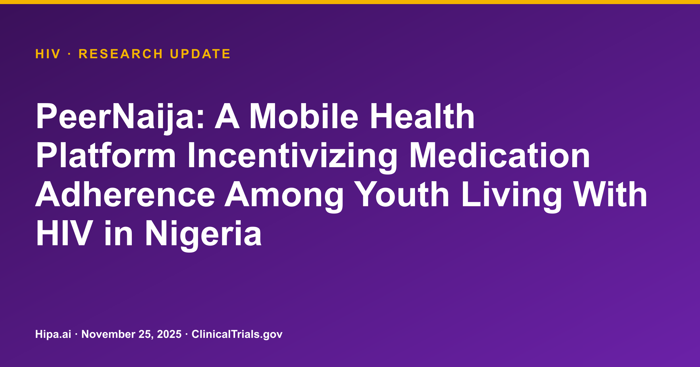 HIV: PeerNaija Mobile Platform Shows Feasibility and Acceptability — research update card