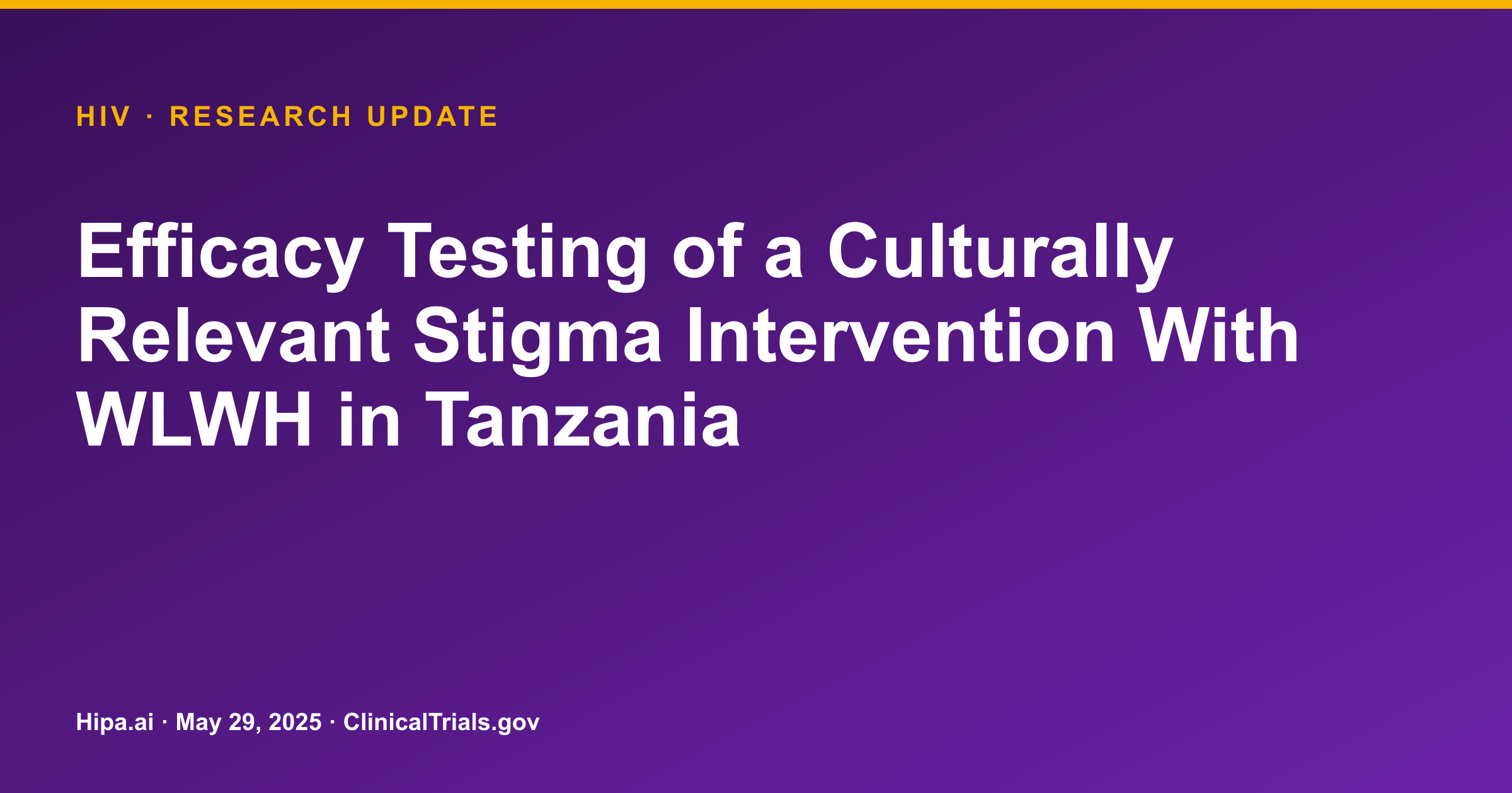 HIV: Stigma Intervention Study in Tanzania Posts Significant Results — research update card