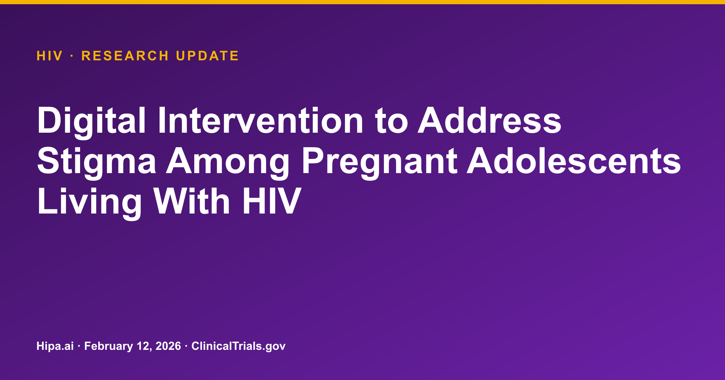 HIV: Digital Intervention Shows High User Satisfaction Among Pregnant… — research update card