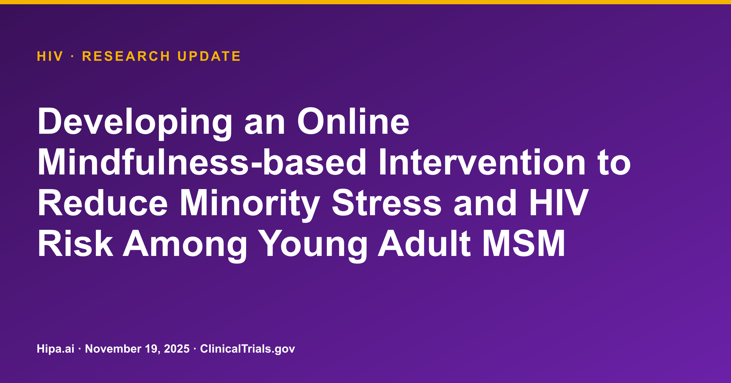 HIV: Online Mindfulness-Based Queer Resilience Feasibility Results Posted — research update card
