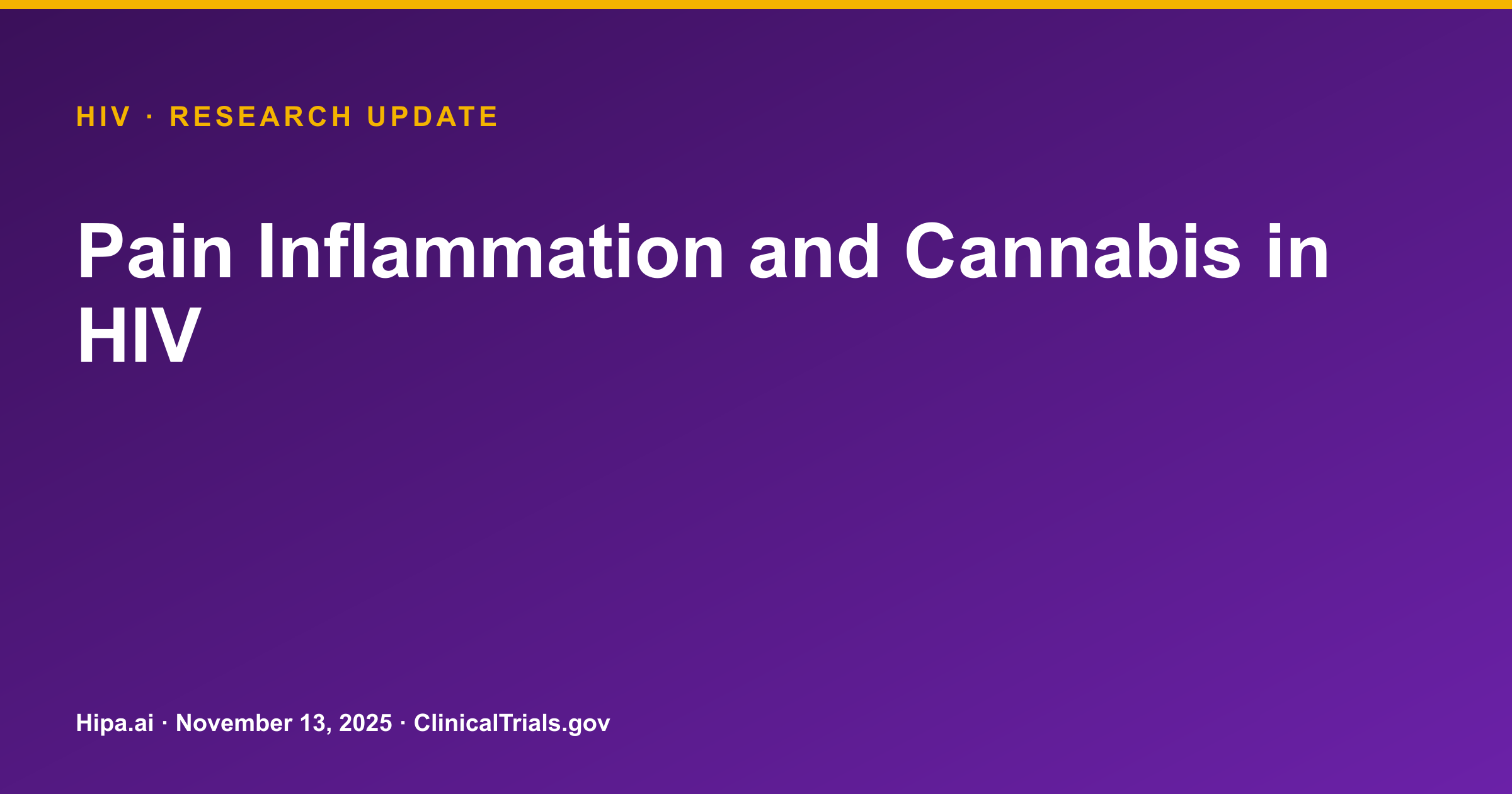 HIV Neuropathic Pain: High THC Cannabis Shows Significant Pain Reduction — research update card