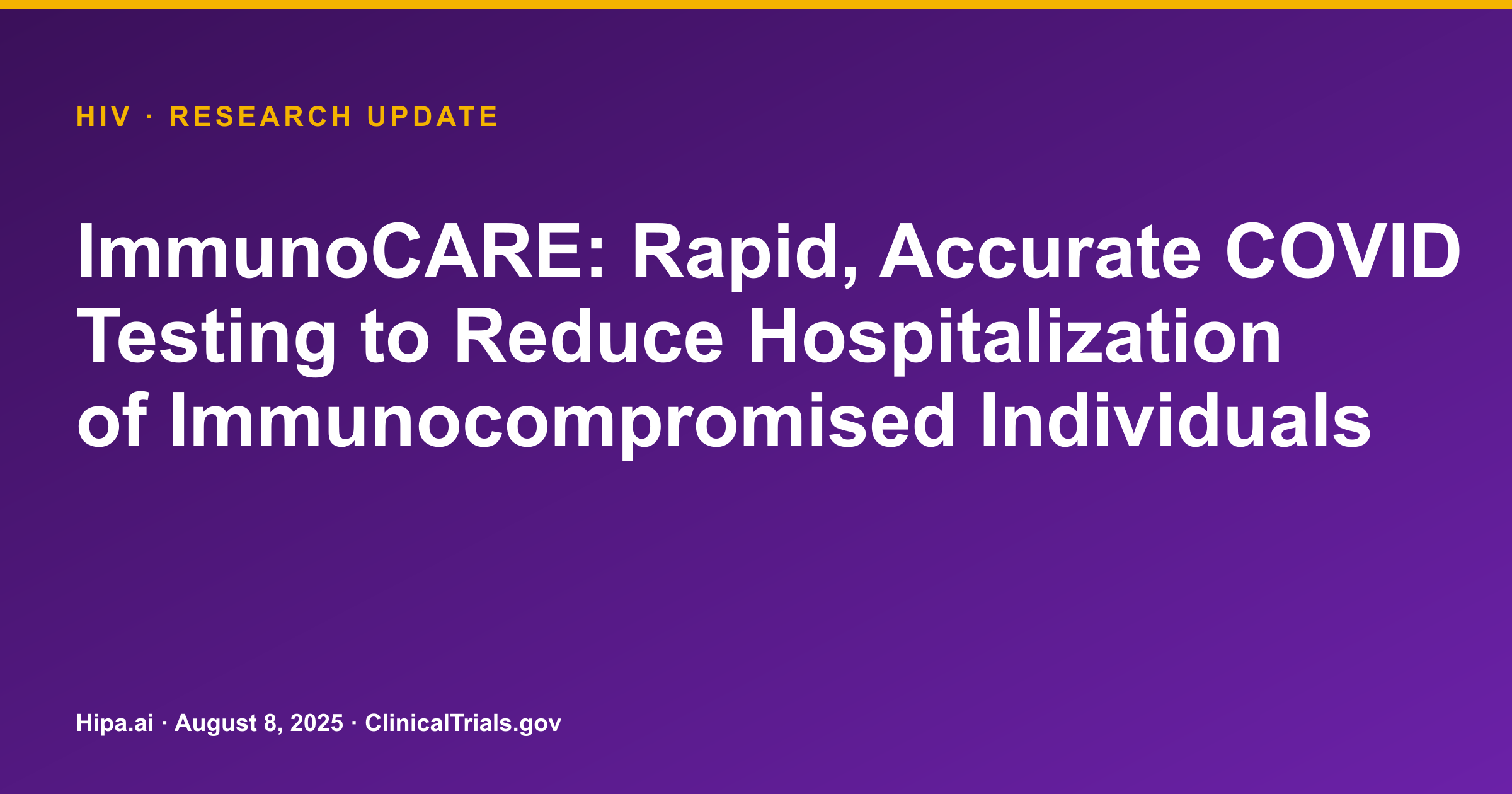 HIV & Immunocompromised Patients: ImmunoCARE Trial Shows Reduced Care Costs — research update card