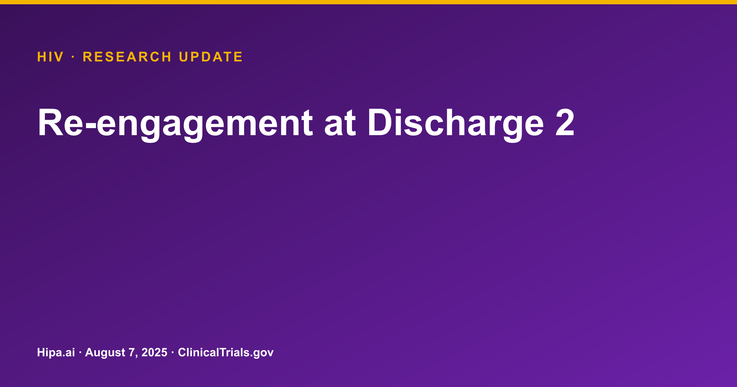 HIV Post-Discharge Care Intervention Trial Results Posted — research update card