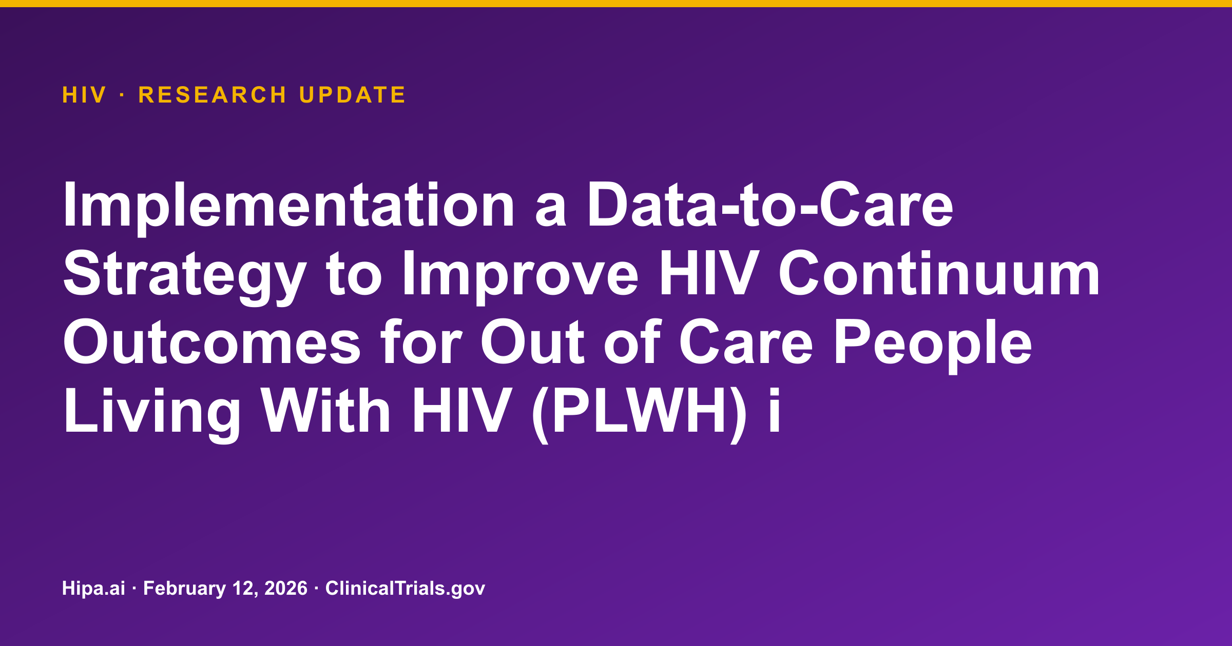 HIV: Data-to-Care Strategy Improves ART Adherence and Reduces Substance Use — research update card